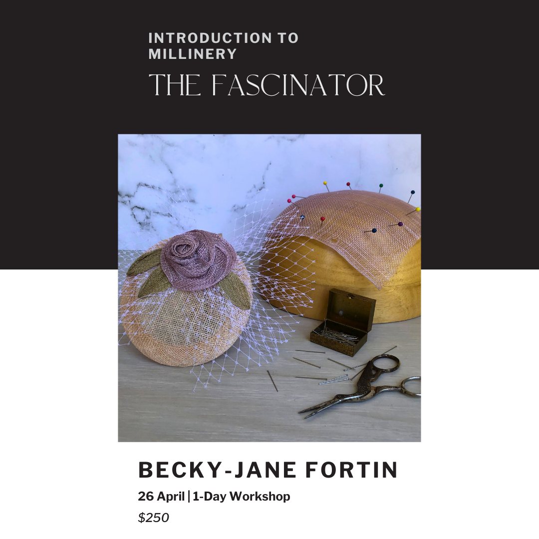 WORKSHOP ANNOUNCEMENT:
Learn the basics of millinery and make a fascinator with me at the Centre for Rare and Forgotten Trades in Ballarat April 26, 2025.
In this full-day workshop, you will learn the tools and techniques used to create a traditional fascinator with a finger veil, including cutting and fitting elements, blocking the hat form, wiring and binding decorative pieces, stitching and cutting veiling, and fabricating a flower from Sinamay fabric.
At the completion of the workshop students will have created their own unique fascinator headpiece guaranteed to enhance any Race Day ensemble.
Note: Sinamay is a popular hat-making foundation fabric, woven from processed abaca stalks – a type of banana native to the Philippines. Abaca fibre is stronger than silk or cotton and can last for over 100 years.
For tickets and information:
https://www.raretradescentre.com.au/events/introduction-to-millinery-the-fascinator/