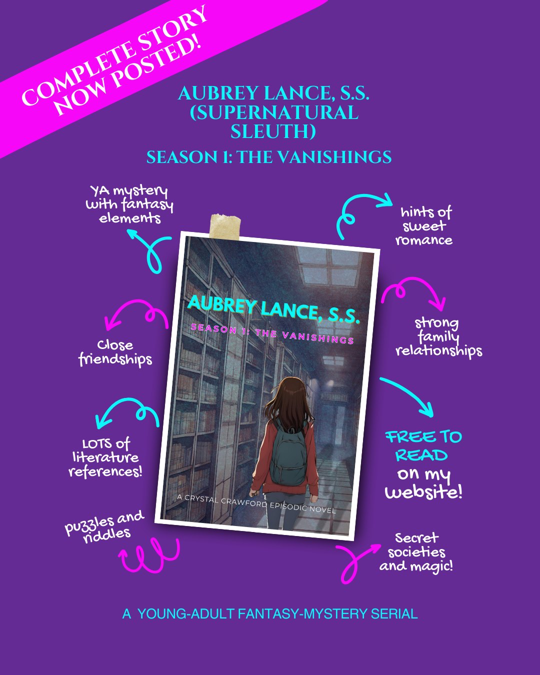 Episodes 66 and 67 of Aubrey Lance, S.S. (Supernatural Sleuth)--Season 1: The Vanishings are now live on my website to read, which means... the story is now officially complete!
If you haven't yet checked this story out, what are you waiting for? You can now binge the ENTIRE season at your leisure, with no schedule to check and no waiting for episodes. Does the "Season" label make you wary you'll be left hanging for answers until I get around to Season 2? No need to worry! Season 1 is a complete story arc with a satisfying resolution. No cliffhangers here. (Well, other than from episode to episode, but you can just keep reading! 😉 )
The full story is also FREE to read on my website--no sign-ups or subscriptions required, no strings attached. Why? Because I *wanted* to do it this way!
I've had a few loyal readers of this story as it's been posting, but I'd love for more of you to check it out. If you're a fan of young adult fiction, mystery, and fantasy, this one should be right up your alley.
You can read it all for free right now on my website! Just go to http://ccrawfordwriting.com/aubreylance-season1 , or use the link in my bio!
