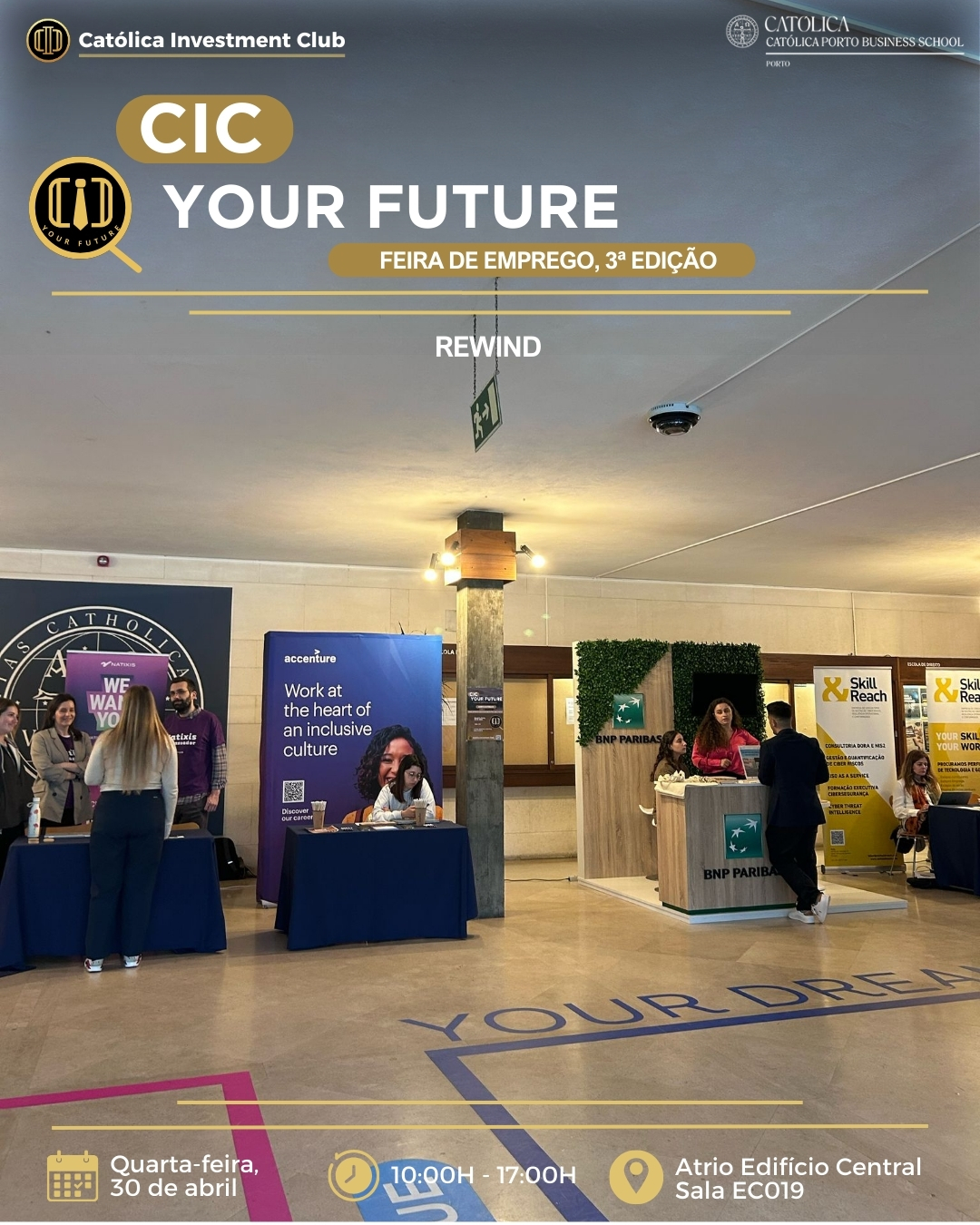 👔 CIC YOUR FUTURE - FEIRA DE EMPREGO DO CIC 🚀
No passado dia 30 de abril, decorreu a 3.ª edição da feira de emprego CIC Your Future, organizada pelo Católica Investment Club.
O evento contou com a presença de empresas de referência como Novobanco, BNP Paribas, BPI, Accenture, Natixis, Clearwater International, Crowe, EY, Magma Studio, Mota-Engil, Körber e SkillReach.
Ao longo da tarde, os estudantes tiveram a oportunidade de interagir com representantes das empresas, participar em sessões de speed interviews, assistir a palestras e ainda beneficiar de uma sessão exclusiva para membros do clube.
O nosso agradecimento a todas as empresas, participantes e equipa organizadora por contribuírem para o sucesso desta edição.
Contamos convosco na próxima! 🚀
#CICYourFuture #FeiraDeEmprego #Networking #CareerFair