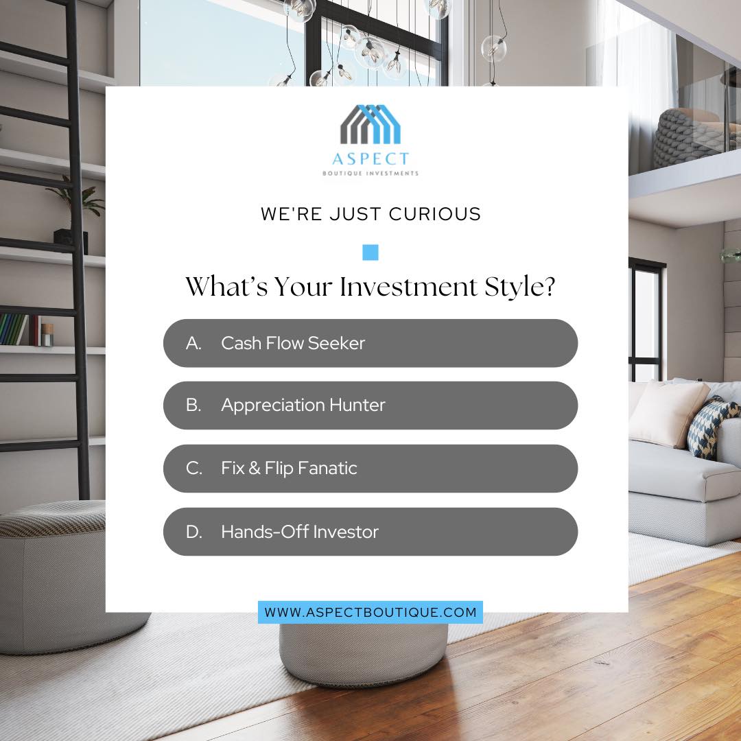 đď¸đź We want to hear from YOU! Which investment style fits you best â steady cash flow, quick flips, or long-term growth?
Drop your choice in the comments below and tell us why! Letâs get the conversation going. Your insight helps us create opportunities tailored just for you.
#AspectBoutiqueInvestments #InvestmentStyle #RealEstateInvesting #BuildWealth #SmartInvestments #InvestorCommunity