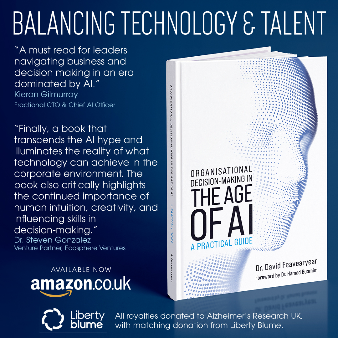Now available on Amazon 'Organisational Decision-Making In the Age of AI.'
https://amzn.eu/d/159zsQl
Was a pleasure working with Dr David Feavearyear @dfeav77 to design the cover of this fascinating and timely book.
All royalties donated to Alzheimer's Research UK with matching donation from Liberty Blume.
Received our copy in the post today! What are you waiting for?
#AI #aidecisionmaking #technology