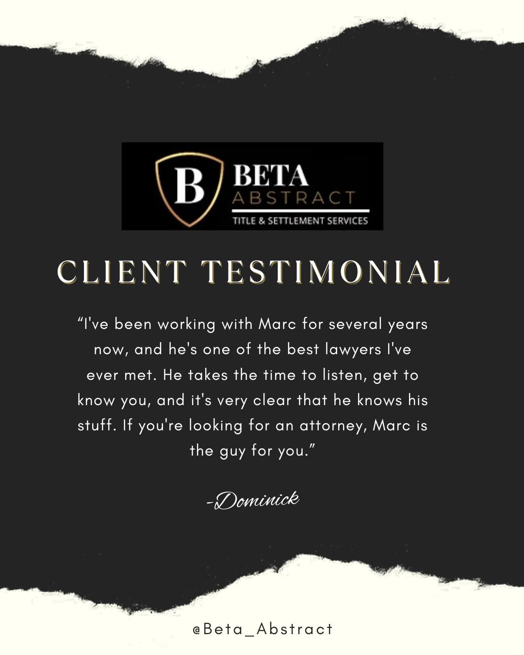 ✨ Hear it straight from our clients! ✨
At Beta Abstract, we pride ourselves on delivering trusted, personalized service every step of the way. Thank you, Dominick, for the kind words about Marc and the dedication we bring to every client.
🔒🏡 Your title and settlement needs are in the best hands.
#ClientTestimonial #TitleServices #SettlementServices #RealEstate #BetaAbstract