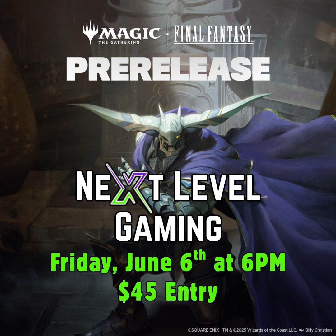 The long awaiting MTG Final Fantasy is dropping this week! Friday, June 6th we will have Final Fantasy product for sale starting at 12pm.
We will be giving out 30 tickets for the prerelease event. Tickets will hold your spot in line from 5pm-5:45pm for prerelease kits. If a ticket holder does not return by 5:45pm, the prerelease kit will be up for grabs for anyone waiting.
#mtg #mtgfinalfantasy #azmtg #azcardshop #tradingcardgames #mtgcommunity #azmtgcommunity #prerelease #tradingcardgames #tcg #tcgplayer #tcgseller #tcgonline #goodyearaz #westvalleyaz #nextlevelgamingaz #finalfantasy #TCGSeller #hobbyshop #cardshop