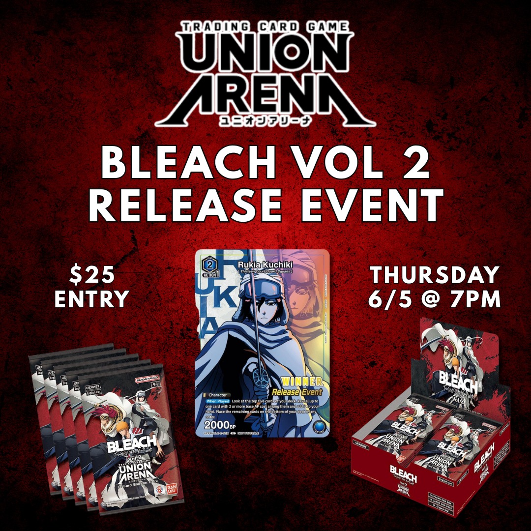 Union Arena Bleach Vol 2 Release Event!!
Thursday, June 5th at 7pm!
$25 entry includes 5 packs and release event pack. Top players and Winner will get the event promo cards.
#unionarena #bleach #animetcg #tcg #tcgplayer #tcgseller #tcgonline #unionarenableach #bleachvol2 #unionarenacommunity #tradingcards #tradingcardshop #tradingcardgames #hobbyshop #cardshop #az #westvalleyaz #goodyearaz #azunionarena #azunionarenacommunity #nextlevelgamingaz