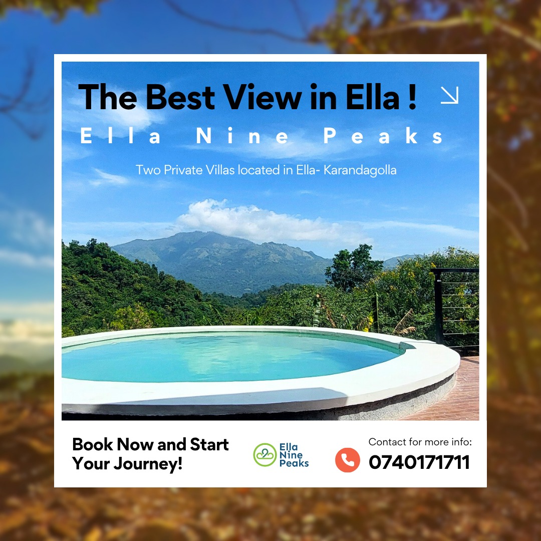 Ella Nine Peaks offers two villas, 12km from Ella town, with stunning Namunukula Mountain views.
The Club House – Modern villa for 12 guests with a plunge pool, karaoke, and elegant dining. Rs 12,500 HB per person (Triple Sharing).
Araliya Villa – Colonial-style retreat for 6 guests with an outdoor dining deck and bonfire nights. Rs 9,500 HB per person (Triple Sharing).
For bookings: +94 740171711 | Visit: www.ninepeaksgroup.com