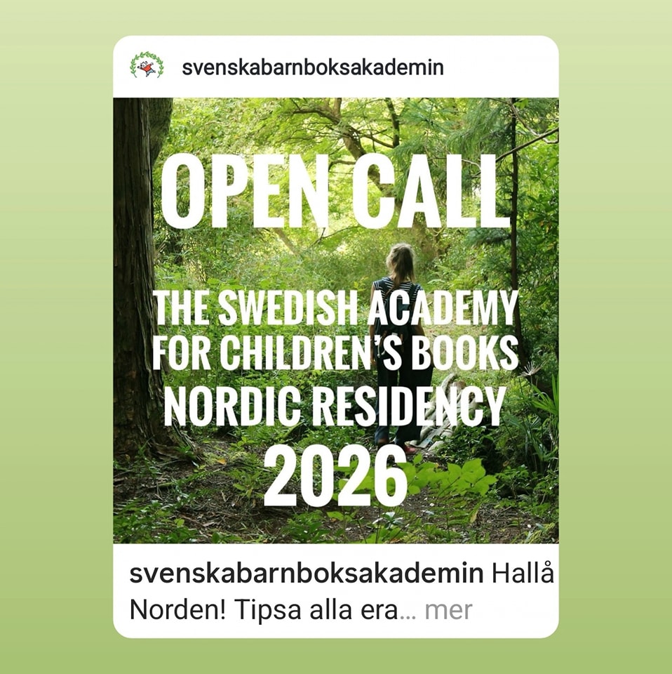 Delat inlÀgg frÄn @svenskabarnboksakademin :
-----------------------------------
" HallÄ Norden! Tipsa alla era barnboksförfattare & illustratörer, för det hÀr kommer bli sÄ kul!
Svenska Barnboksakademin och Hedlandet residens bjuder in nordiska barn- och ungdomsförfattare och illustratörer att söka ett tvÄveckors-vistelsestipendum 19 april - 3 maj 2026. Stipendiet ges i samarbete med Litteralund, Sveriges största barnboksfestival. Stipendiet Àr öppet för etablerade barn- och ungdomsförfattare och illustratörer frÄn alla nordiska lÀnder. LÀs mer pÄ vÄr sajt! Du hittar lÀnken dit i vÄr profil @svenskabarnboksakademin "
-----------------------------------
- Ansök senast: 25 Augusti, 2025.