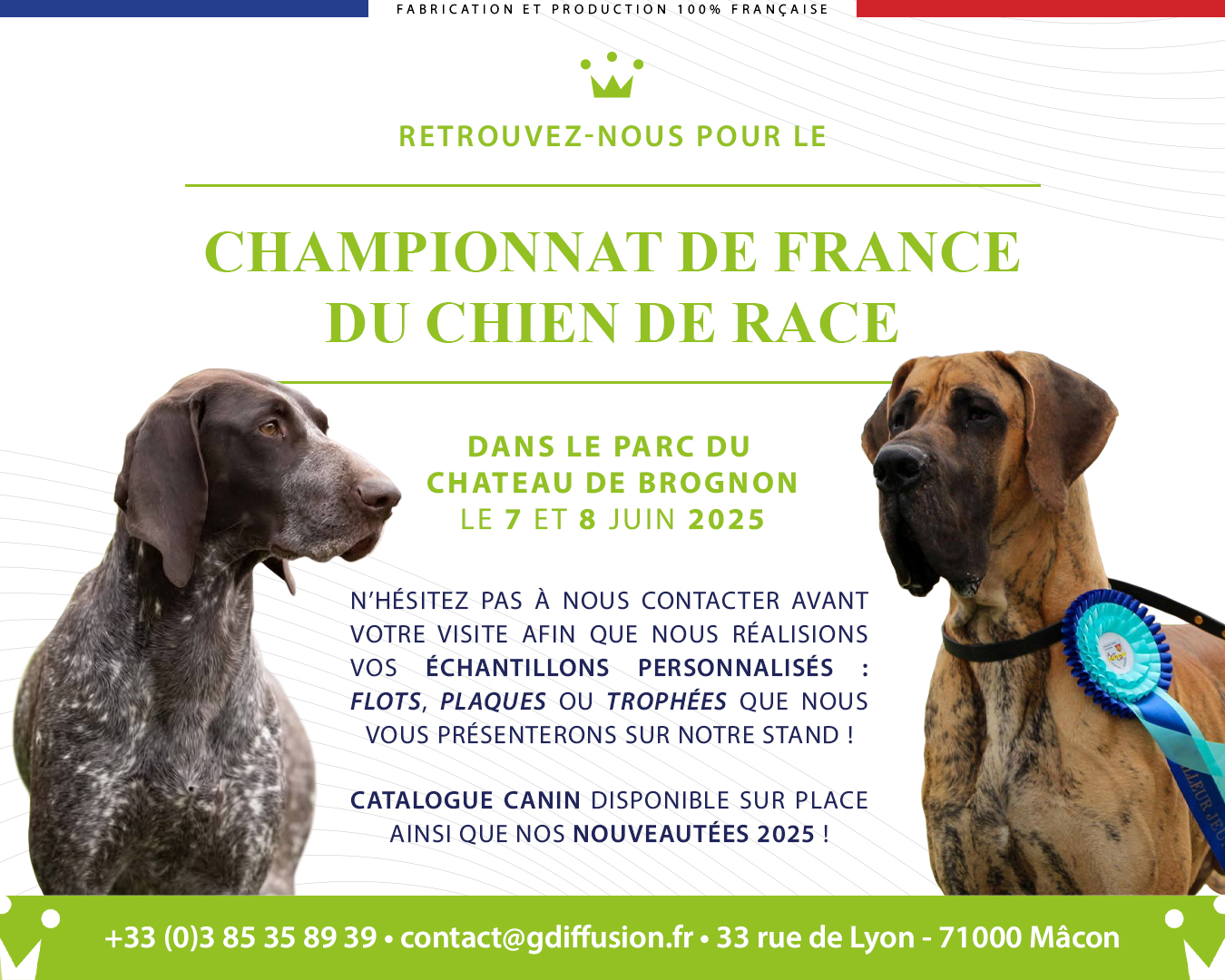 Venez nous retrouver au Château de Brognon (proche de Dijon) pour le Championnat de France du Chien de Race ! 🐩🏆
Nous serons présents le 7 et 8 juin 2025, n'hésitez pas à venir échanger avec nous ! 🥇
