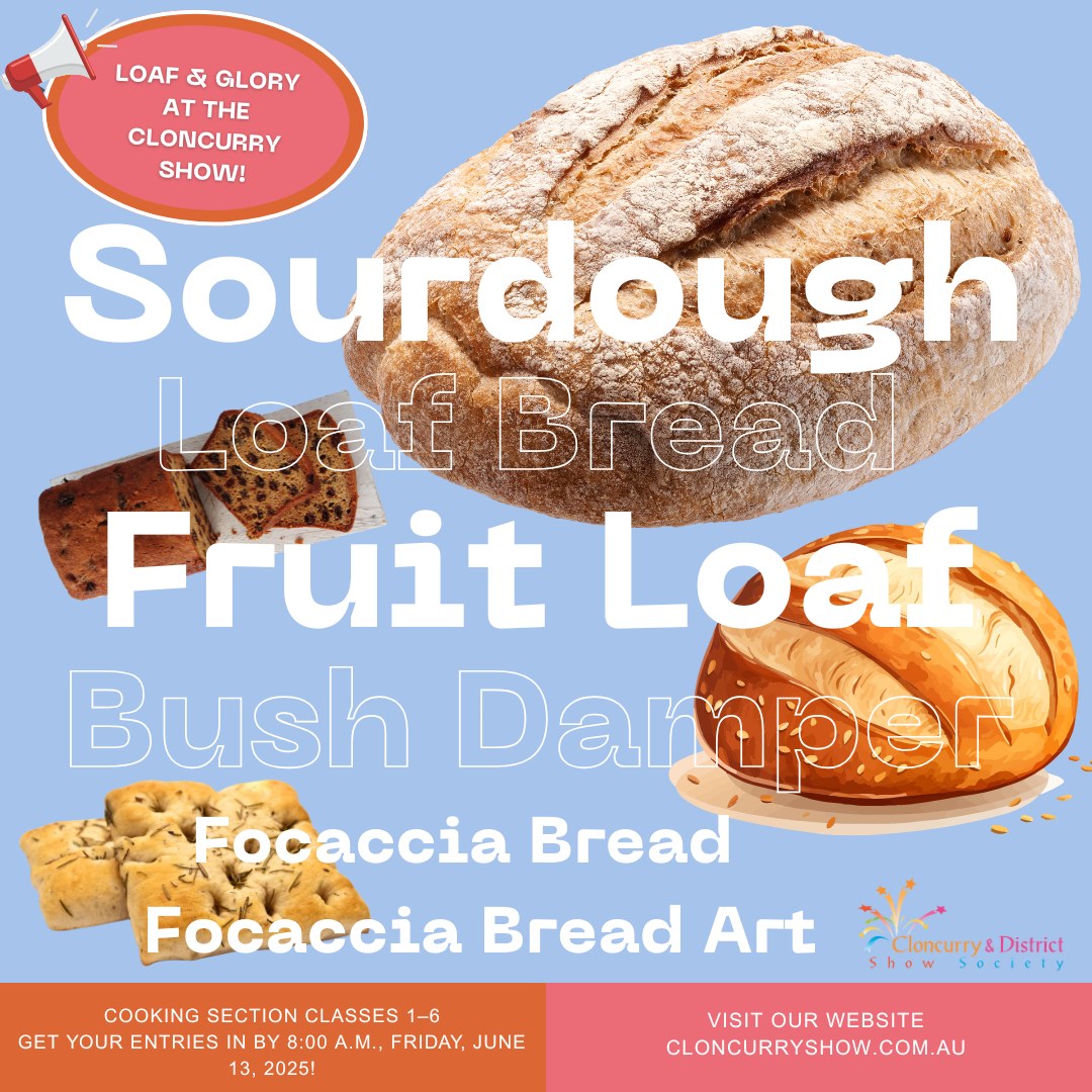 ๐ฅ Got a knack for sourdough or a fruit loaf? Enter your best loaf in the Cooking Section at the Cloncurry & District Show! Whether it's tangy, crusty, or packed with personality, we want to see (and taste!) your signature bread. Rise to the challenge and show us your skills! ๐๐ #CloncurryShow #SourdoughShowdown #CountryBaking #CookingComp #OutbackPride