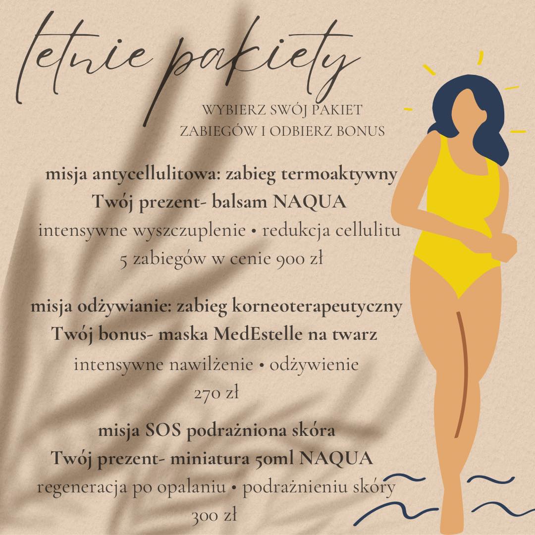 LETNIE PAKIETY W BLUE TORI SPA – bo latem Twoja skóra potrzebuje więcej troski! ☀️
Upał, słońce, wiatr, klimatyzacja... Lato to prawdziwy rollercoaster dla naszej skóry! Każda z nas odczuwa to inaczej — u jednych pojawia się cellulit, inne walczą z przesuszeniem albo zaczerwienieniami po opalaniu. Właśnie dlatego przygotowałyśmy 3 unikalne pakiety, które odpowiedzą na konkretne potrzeby Twojej skóry latem 🔥💧🍃
🌿 MISJA ANTYCELLULITOWA
Dla tych, które chcą wysmuklić sylwetkę i poczuć się lekko:
🔥 Zabieg termoaktywny + prezent: balsam NAQUA
✨ Efekty: intensywne wyszczuplenie, redukcja cellulitu, ujędrnienie
Miejsce zabiegowe? Brzuch, pośladki i uda 🔥🔥
📦 5 zabiegów w pakiecie — 900 zł
🌸 MISJA ODŻYWIANIE
Dla skóry spragnionej nawilżenia po słońcu i klimatyzacji:
💦 Zabieg korneoterapeutyczny MedEstelle na ciało z maską, peelingiem i balsamem, bonus: maska MedEstelle na twarz- turbonawilżające algi
✨ Efekty: głębokie odżywienie, przywrócenie równowagi skórze
📦 Cena: 270 zł
🌞 MISJA SOS – PODRAŻNIONA SKÓRA
Dla tych, których skóra woła o pomoc po opalaniu:
🧴 Kojący zabieg regeneracyjny ciała + prezent: miniatura 50ml NAQUA
✨ Efekty: złagodzenie podrażnień, szybka regeneracja, komfort
📦 Cena: 300 zł
💛 Niezależnie od tego, czego teraz potrzebuje Twoja skóra – w Blue Tori SPA w Ełku znajdziesz coś dla siebie. A do każdego pakietu dorzucamy prezent lub kosmetyczny bonus, żebyś mogła dbać o siebie także w domu ✨
📍 Blue Tori SPA, 19-300 Ełk, Wojska Polskiego 89
🌐 www.bluetorispa.pl
📞 Rezerwuj przez telefon lub napisz do nas wiadomość — niech lato stanie się Twoim najpiękniejszym sezonem 🌺
#BlueToriSPA #LetniaPielęgnacja #SpaEłk #CellulitOff #SkóraPoSłońcu #NAQUA #MedEstelle #LatoZEnergią #PielęgnacjaLatem