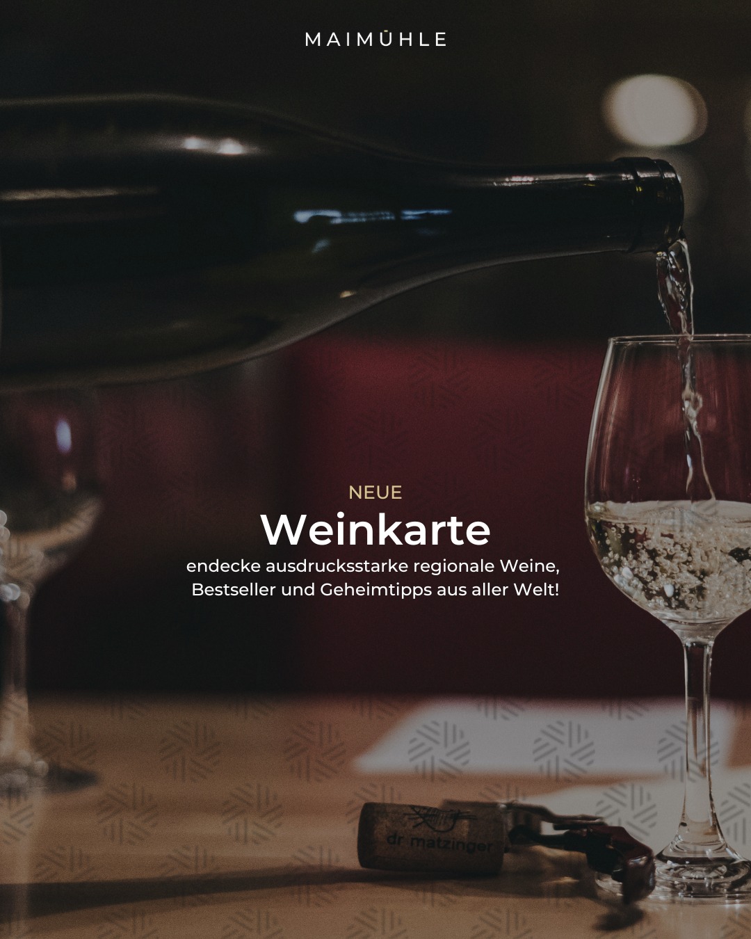 Unsere Neue Weinkarte ist da!
Entdecke über 100 Positionen: Wir haben unser Sortiment noch einmal kräftig ausgebaut – mit charaktervollen Tropfen aus der Region, ausgesuchten internationalen Weinen und echten Geheimtipps.
Ob zum feinen Menü im stilvollen Restaurant, zum Apero auf der Terrasse der Mühlenwirtschaft oder beim Stöbern in unserer Vinothek: Die neue Weinkarte bietet Auswahl für jeden Anlass.
Mit unserer monatlichen Weinempfehlung kannst du abwechselnd auch verschiedene neue Weine Glasweise probieren. Fast alle Weine verkaufen wir auch in der Vinothek - überwiegend zu Weinguts-Preisen.