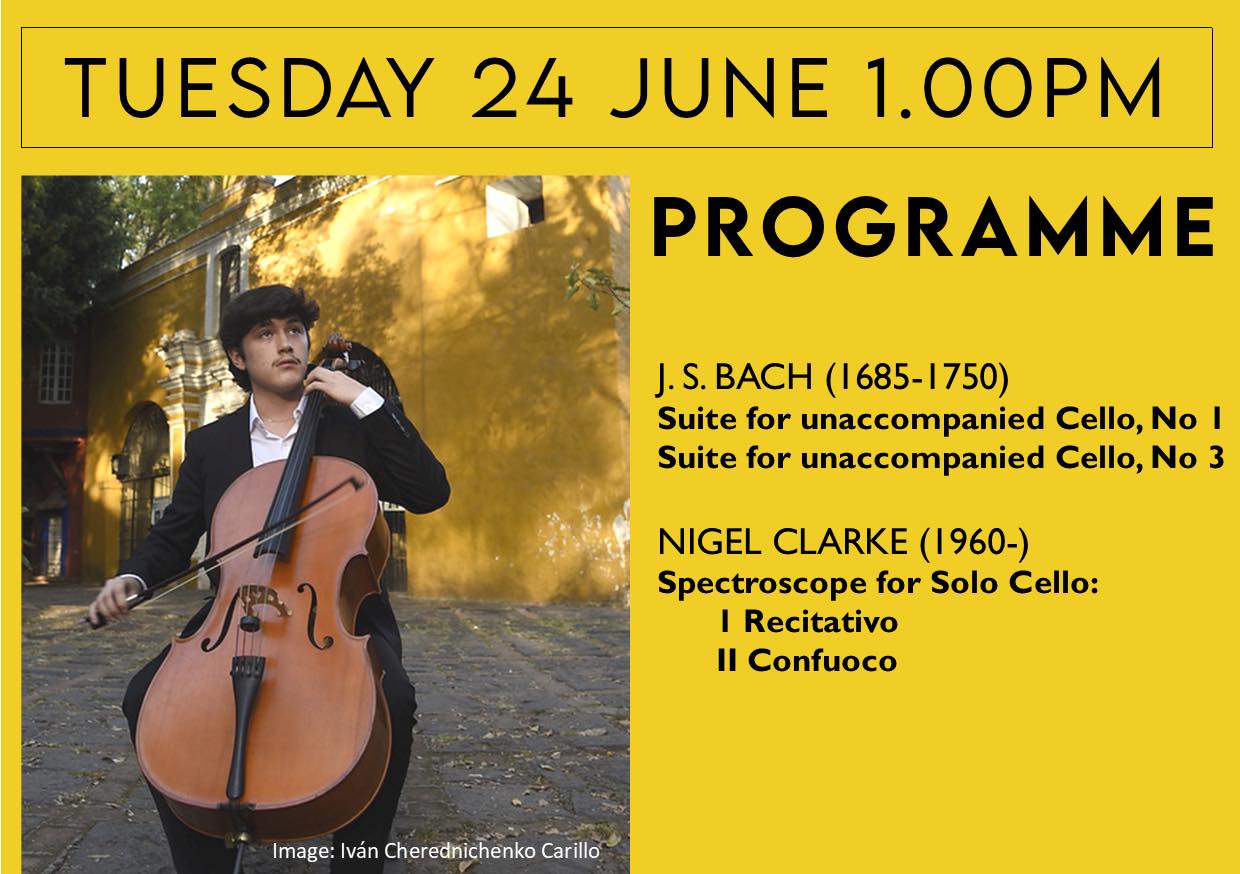 Well, we have plenty of reasons why St Paul’s should be top of your list of places to visit in the next week: one being we are officially a ‘super cool’ place to rest a while from the heat of the day and on Tuesday 24th June, you can also enjoy another free recital, this week by cellist Iván Cherednichenko Carrillo at 1.00pm.
Originally from Cardiff, Iván is currently studying at the Royal College of Music, having studied from 2022 to 2024 at both The Purcell School and the Royal Welsh College of Music while holding principal cellist positions at the Junior Guildhall. Recent successes for Iván include winning the title Gregynog Young Musician of the Year (2023); playing in The Purcell School’s Senior Concerto Competition final; performing at Wigmore Hall and gaining top prizes at the 7th New Talent Festival, Scarborough Concerto Competition and Rickmansworth Young Musician.
We are sure that Iván’s solo cello recital, with works by Bach and Nigel Clarke will be one not to miss, especially as we near the end of another successful Summer programme. Our new Autumn programme of recitals will be available from July 15th.
Thank you for your continued support of our recitals, which help the musicians who come to perform and brings valuable income to the church. Our lunchtime concerts last around one hour and are free to attend with a retiring collection, suggested minimum £5.
St Paul’s Concert Team
(Registered Charity 1134614)