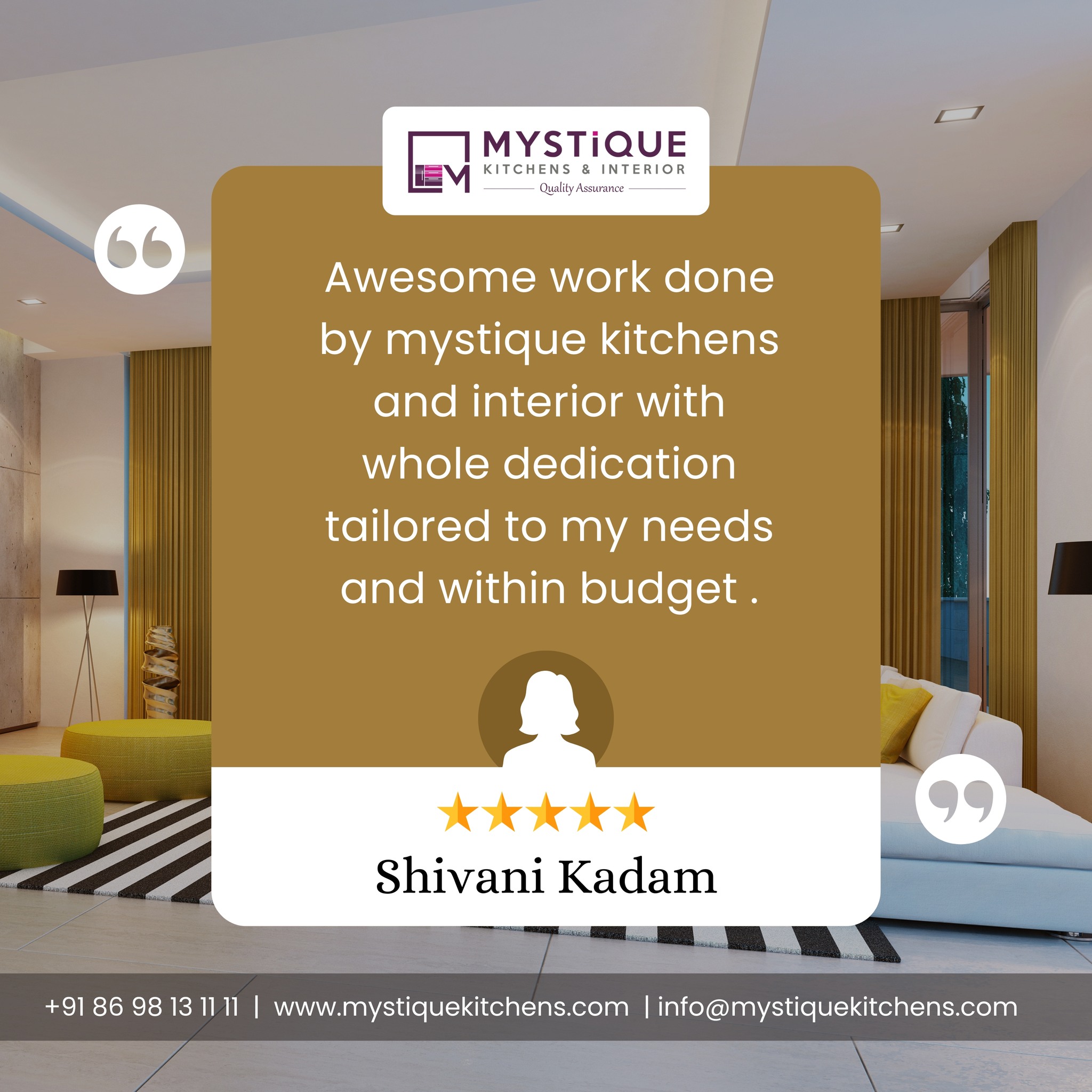 ✨ Client Satisfaction is Our True Design Statement!
Here’s what Shivani Kadam had to say about her experience with Mystique Kitchens & Interior ⬇️
“Awesome work done with full dedication, tailored to my needs and within budget.” 💬💫
From concept to completion — we bring your dream spaces to life with passion, precision & affordability.
📐 Let’s design a space that reflects you.
📞 Contact us today for customized interior solutions.
📱 Call us: +91 86 98 13 11 11
🌐 Visit: mystiquekitchens.com
—
#InteriorDesign #ClientTestimonial #MystiqueKitchens #ModularKitchen #InteriorDesignerIndia #HomeInteriors #LuxuryLiving #InteriorGoals #HomeDecorIndia #SpaceTransformation #AffordableInteriors #KitchenDesign #CustomerExperience #ModernSpaces #DesignWithPurpose