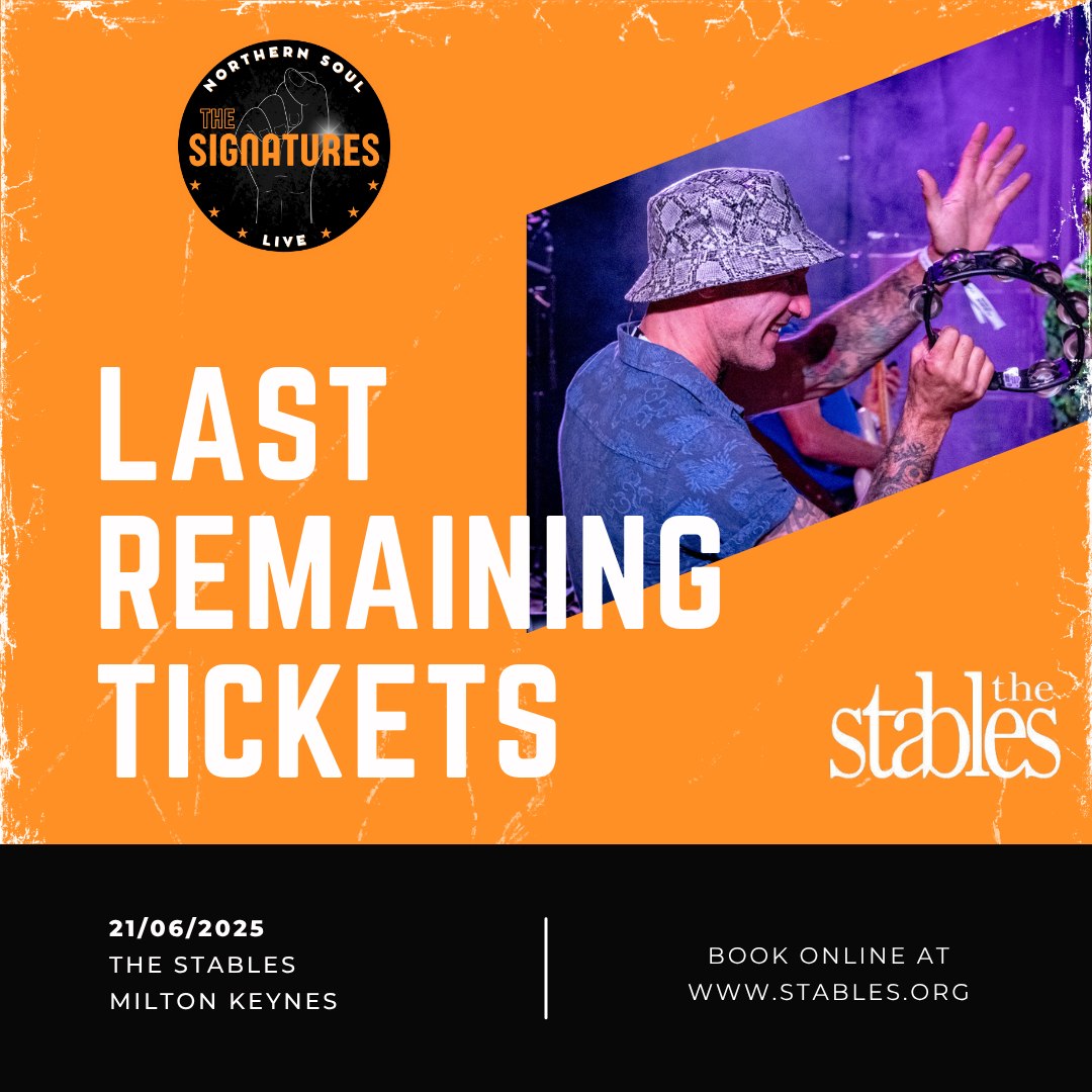 🚨 LAST REMAINING TICKETS 🚨
Only a handful of tickets remain for our show at The Stables this Saturday 21st June!
We’ll be joined by Northern Soul original Lorraine Silver and marking one of Stefan Taylor’s final official gigs with The Signatures 🎤
🎟️ Grab your spot now:
https://stables.org/event/northern-soul-live-1
#TheSignatures #MiltonKeynesEvents #LorraineSilver #StefanTaylorFarewell #NorthernSoulLive #TheStablesMK