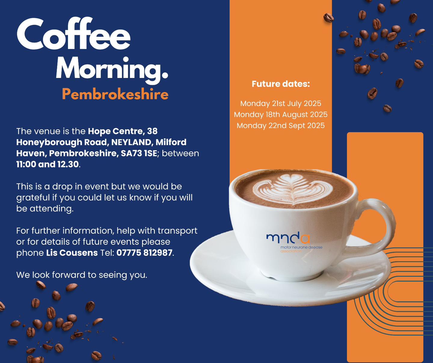 Donโt forget our coffee mornings next week!
Swansea - Thursday 17th July
Bridgend - Monday 21st July
Neyland - Monday 21st July