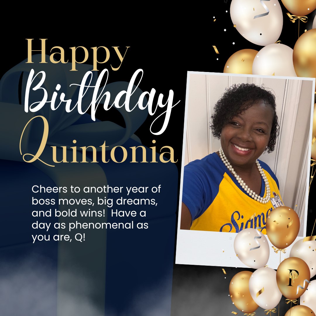 Happy Birthday to Our Incredible Leader, Quintonia! 🎉
Help us wish the fabulous, unstoppable, always-booked-and-busy Quintonia the happiest of birthdays! Today, we celebrate more than just a birthday; we celebrate a visionary, a mentor, and a powerhouse who continues to inspire us daily. She's the queen of crunching numbers, slaying spreadsheets, and dropping gems of wisdom, all while looking flawless! Your leadership, passion, and commitment to empowering others make Prestige Money Managers shine brighter. We don’t know how she does it all… but we’re lucky to be along for the ride! #HappyBirthdayBoss #PrestigeMoney #SlayAllDay #PrestigeMoneyMagic #CakeAndCalculators #BirthdayBoss