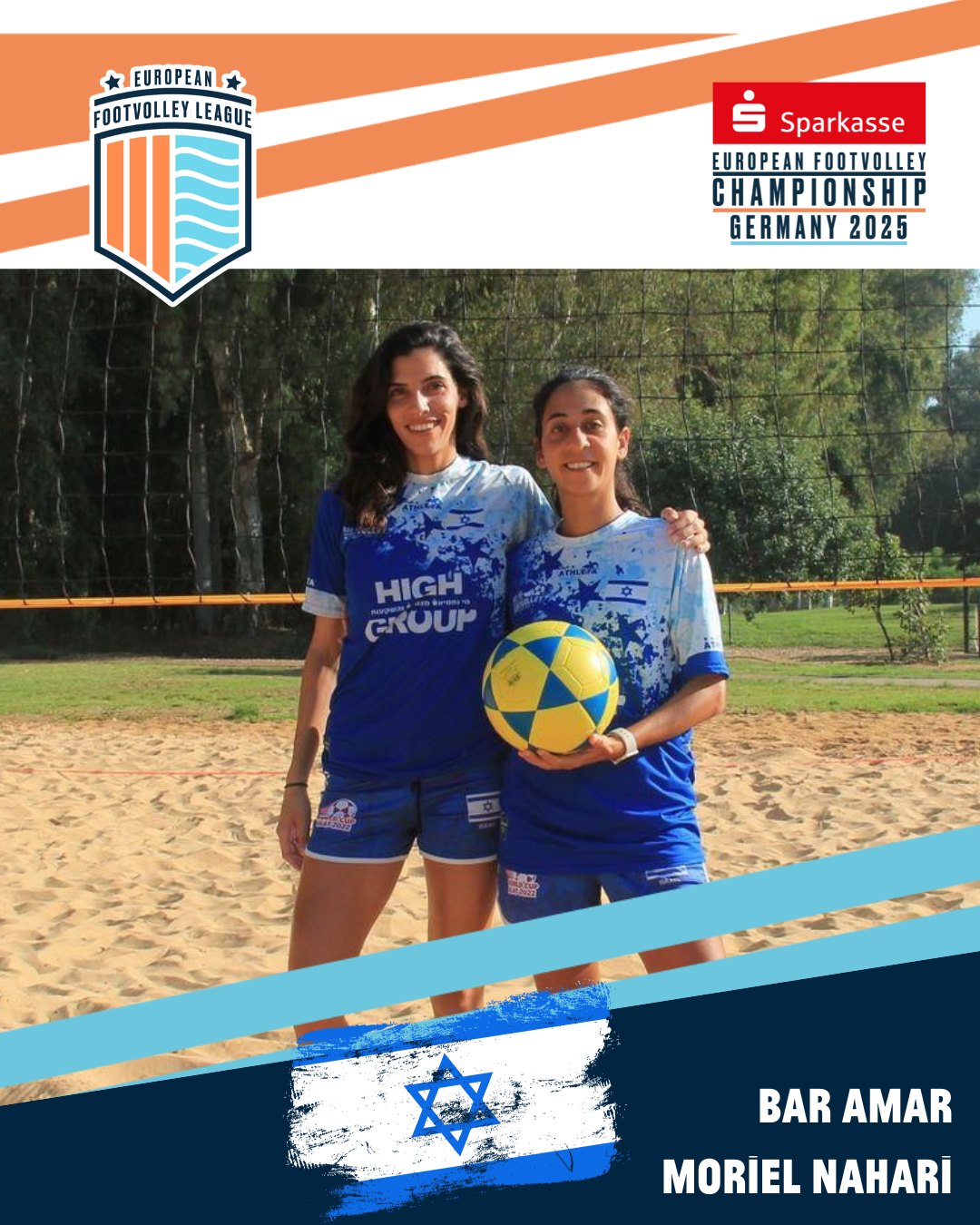 These are our teams for the European Footvolley Championship, taking place from Friday, 27 June to Sunday, 29 June 2025!
Watch out for ISR: Bar Amar & Moriel Nahari🔥