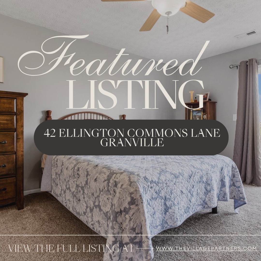 42 Ellington Commons Lane, Granville
Light-filled spaces, peaceful views, and low-maintenance living—this 3-bedroom, 2.5-bath condo in the Reserve at Ellington Village checks all the boxes. Enjoy vaulted ceilings, an open kitchen, a screened porch, and a private patio that backs to green space. With cable, WiFi, lawn care, and snow removal included, you can relax and enjoy the lifestyle you’ve been looking for. Contact us to learn more!
Contact us for a private showing!
Call or Text: 740-587-0141
Email: Team@TheVillagePartners.com
Web: TheVillagePartners.com
https://thevillagepartners.com/42-ellington-commons-lane/
#ReMaxConsultantGroup #TheVillagePartners