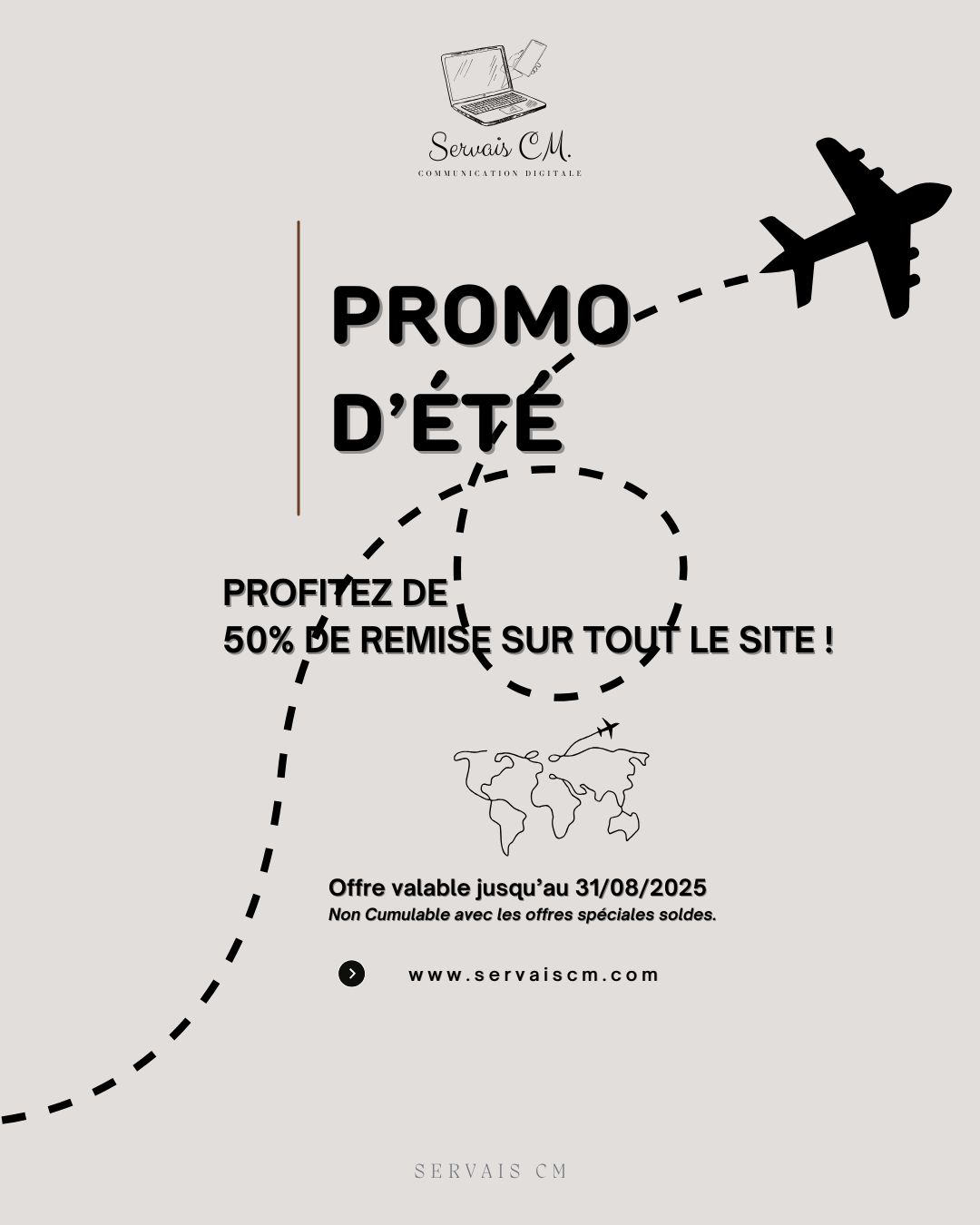 ✈️ Promo d’Été chez Servais CM
Profitez de -50% sur tout le site jusqu’au 31/08/2025 ! ☀️
💡 Agence de communication digitale au service de votre visibilité en ligne :
✨ Création de sites internet
📈 Référencement naturel (SEO)
📲 Gestion des réseaux sociaux
📧 Emailing & newsletters
🎨 Design graphique
🤝 Stratégie d’influence & collaboration avec des créateurs
🎓 Formations sur mesure
💻 Boostez votre présence digitale avec nous !
🌐 www.servaiscm.com
📍Offre non cumulable avec les promotions en cours.