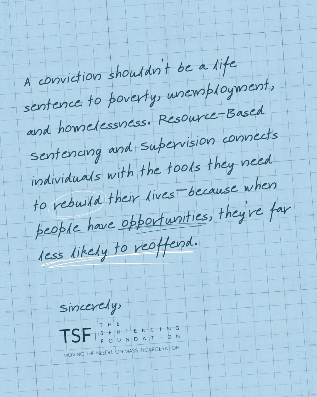 Sincerely,
The Sentencing Foundation
#criminal #justice #lawresource #restorativejustice #judges #sentencing #supervision #legalsupport #nonprofit #crimereduction #massincarceration #criminaljusticereform #reform #realchange #TheSentencingFoundation #TSF