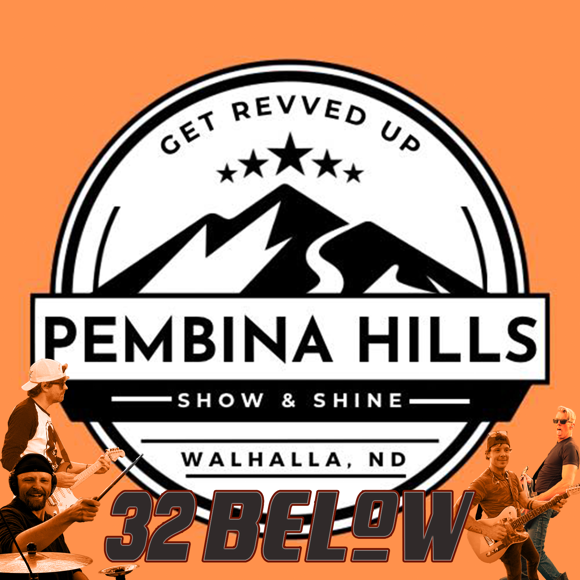 7.5.25 - Pembina Hills Show and Shine - Walhalla, ND. Get Revved Up and enjoy some sunshine with us. Show starts @ 1pm. See you up north! #pembinahillsshowandshine #nd #32below #livemusic