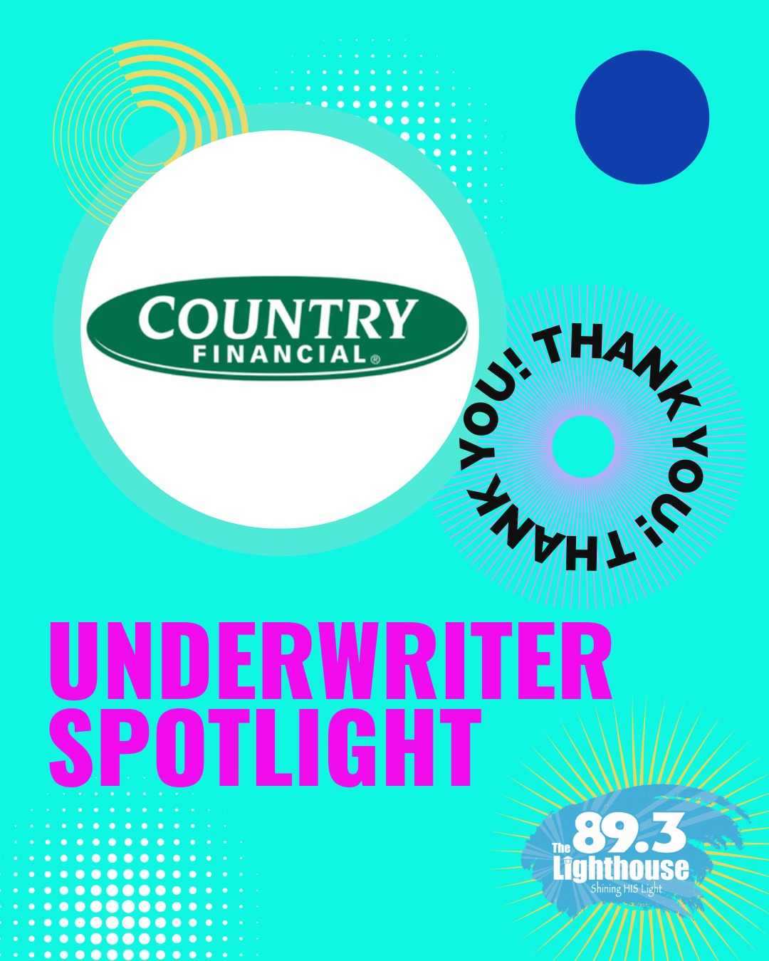 A big thank you to COUNTRY Financial for being today’s broadcast underwriter on The Lighthouse WECC!
Your support helps us share the hope of Jesus and shine His light throughout our community every single day. We’re so grateful for partners like you who make this ministry possible.
Thank you, Country Financial!