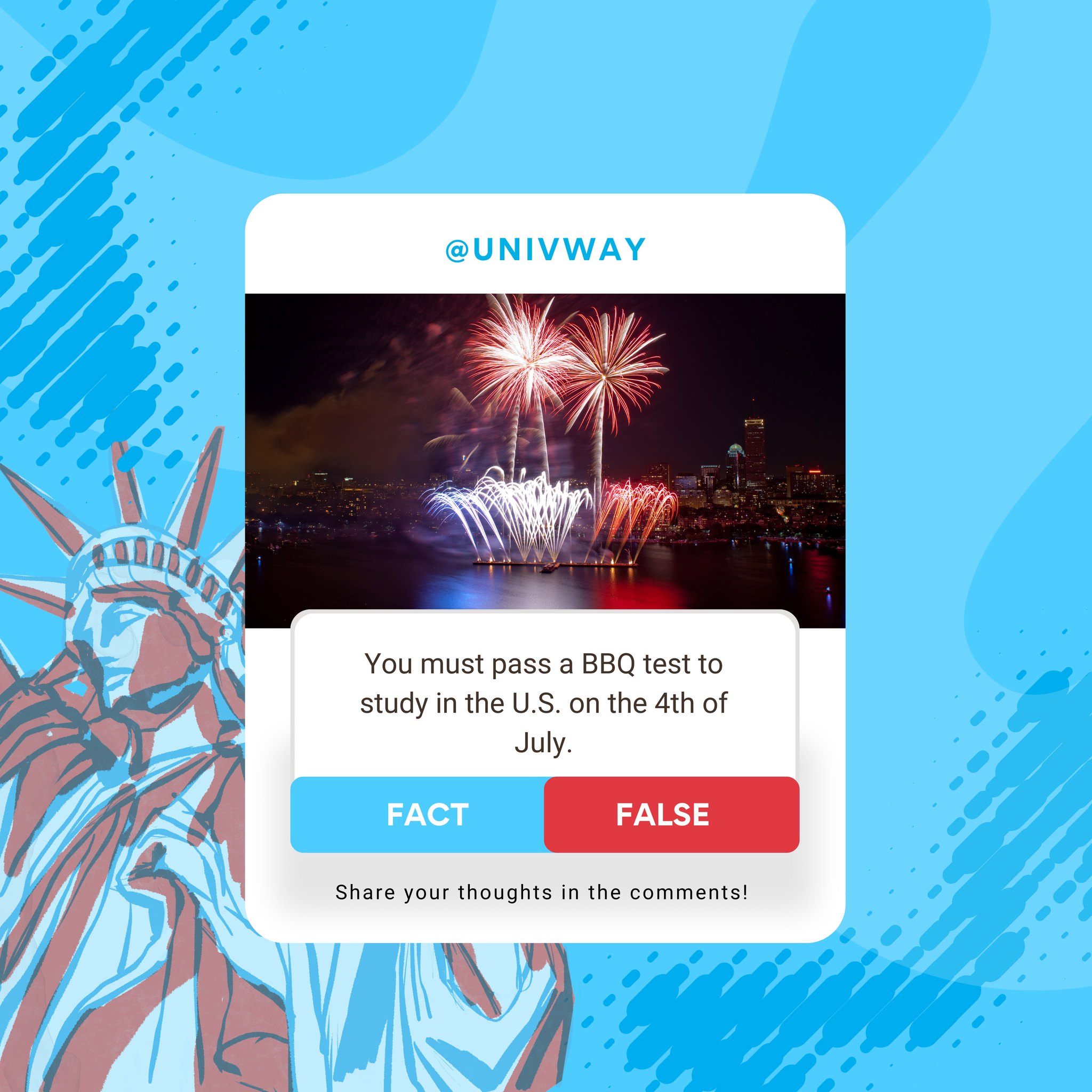 🎆 BBQ test required to study in the U.S.? Sounds juicy... but nope! 🇺🇸
Studying abroad doesn’t come with grill exams — just unforgettable experiences, and UnivWay is here to help you get there!
🔥 FACT or FALSE — what do YOU think?
Drop your answer below ⬇️
#StudyAbroad #UnivWay #FourthOfJulyVibes #BBQMyths #InternationalStudents #USStudentLife #FunFactOrFalse