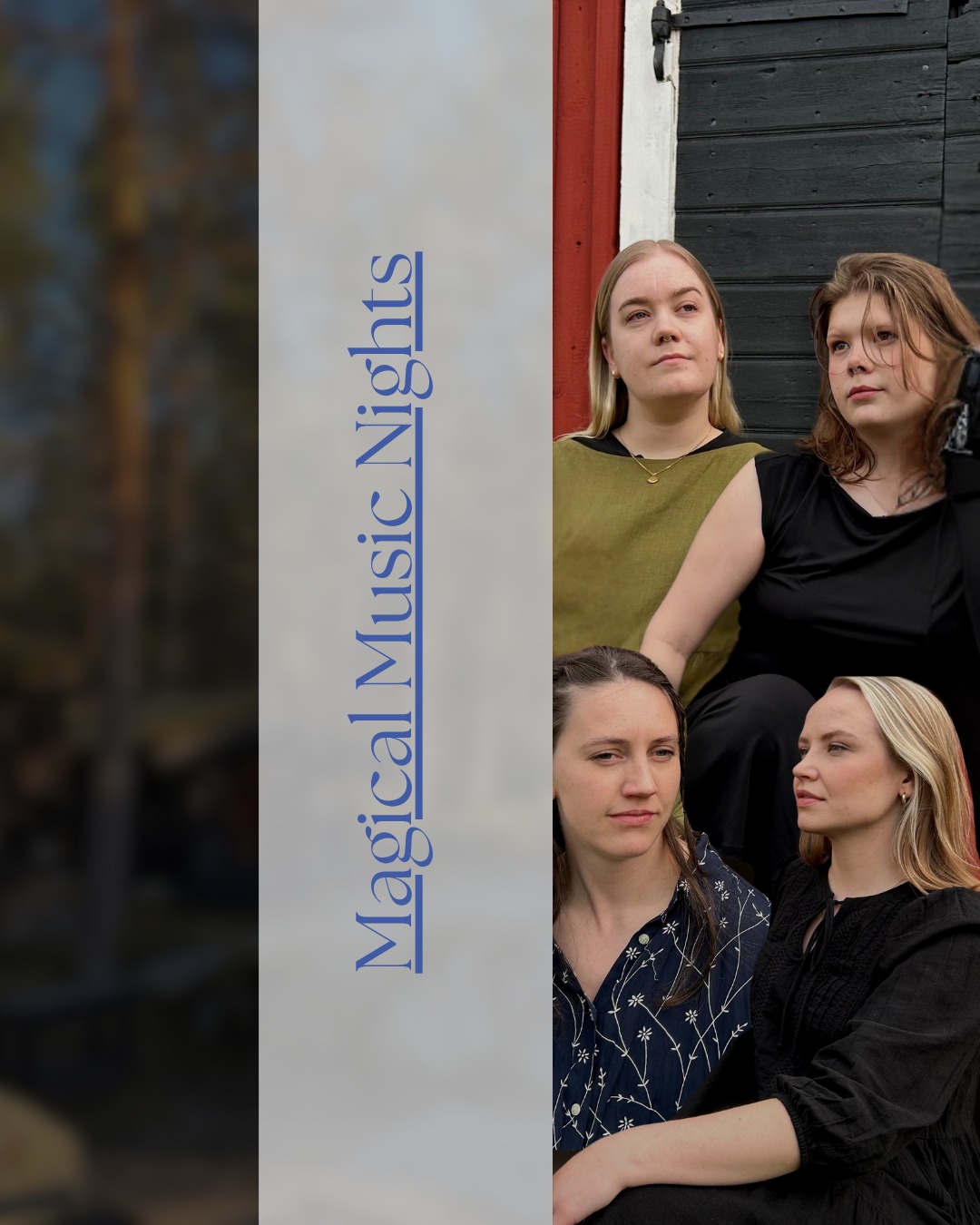 🇸🇪 Magical Music Nights: Eima
⏱️ Söndag 17.08 kl. 18:00
📍 Arktiska museet Nanoq, utomhuskonsert i Björnidet.
Eima är en österbottnisk vokalkvartett med rötter i den nordiska folkmusiktraditionen och jazzen tar sig an både äldre folkvisor och nyare sånger, samt skapar eget material i en personlig, nyskapande stil.
🎟️ En biljett kostar 15 €, som också inkluderar inträde till museet som har kvällsöppet till kl. 20:00. Nanoq föreningen säljer kaffe, samt något sött och salt att äta.
📩 Förhandsbokning:
📧 info@nanoq.fi
📞 +358 45 640 1312
❗️OBS❗️Evenemanget hålls med väderreservation. Observera att området kring Björnidet kan vara svårtillgängligt för personer med rörelsehinder.
Välkomna! ✨
🇫🇮 Magical Music Nights: Eima
⏱️ Sunnuntai 17.08 klo. 18:00
📍 Arktinen museo Nanoq, ulkoilmakonsertti Karhunpesässä
Eima on pohjanmaalainen lauluyhtye, jonka juuret ovat pohjoismaisessa kansanmusiikkiperinteessä ja jazzissa. Yhtye esittää sekä vanhempia kansanlauluja että uudempia kappaleita, ja luo myös omaa musiikkia persoonallisella tyylillä.
🎟️ Liput maksavat 15 € ja sisältävät pääsyn museoon. Museo on avoinna tapahtuman jälkeen klo 20 asti. Nanoq-yhdistys myy kahvia sekä makeaa ja suolaista syötävää.
📩 Ennakkovaraukset:
📧 info@nanoq.fi
📞 +358 45 640 1312
❗️Huom.❗️ Tapahtuma järjestetään säävarauksella. Karhunpesän alue voi olla vaikeakulkuinen henkilölle, joilla on liikkumisrajoitteita.
Tervetuloa! ✨
🇬🇧 Magical Music Nights: Eima
⏱️ Sunday 17th August at 18:00
📍 Arctic Museum Nanoq, outdoor concert at The Bear's Den
Eima is a vocal quartet from Ostrobothnia with roots in Nordic folk music and jazz. The group performs both traditional folk songs and more recent pieces, while also creating original material in a personal and innovative style.
🎟️ Tickets cost 15 €, which also includes admission to the museum, that stays open until 8:00 PM after the event. The Nanoq association will be selling coffee, as well as sweet and savory snacks.
📩 Reserve your tickets:
📧 info@nanoq.fi
📞 +358 45 640 1312
❗️Please note❗️The event is weather dependent. The terrain around Bear's Den may be inaccessible for people with reduced mobility.
Welcome! ✨