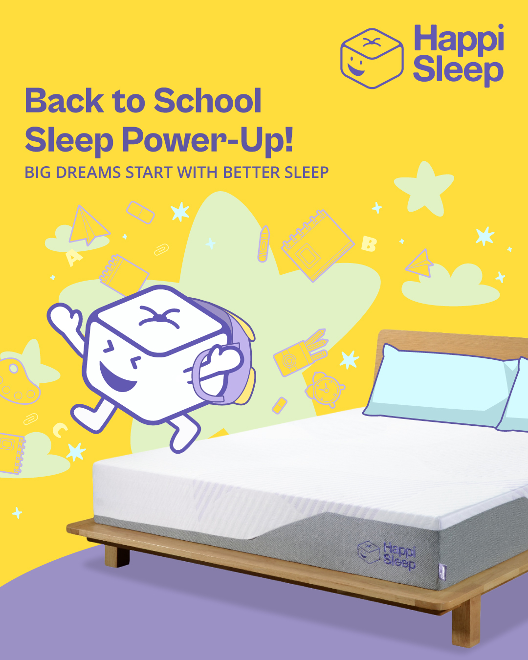 Zzzs before ABCs! 💤📚
Learning your ABCs gets easier after catching some Zzzs!
Cubie’s geared up and grinning — because great days start with Happi nights.
Supportive sleep = better focus, brighter mornings, and dreamier school days.
Fuel your little learner with the H+ Prime Mattress today.
#HappiSleep #DreamWithUs #BackToSchoolSleep