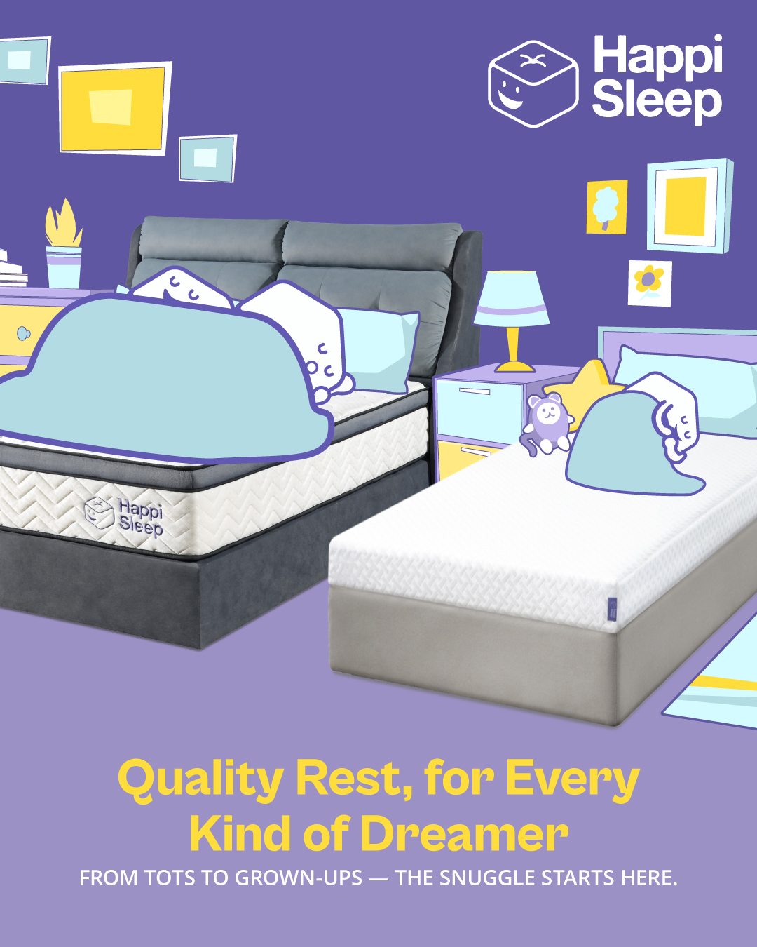 From bedtime wiggles to full-on starfish sleepers, we’ve got the whole fam covered.
Our mattresses come in all sizes, with all the cosy feels — because everyone deserves a proper night’s sleep.
Single, Super Single, Queen or King — take your pick!
#HappiSleep #DreamWithUs #HappiFamilySleep