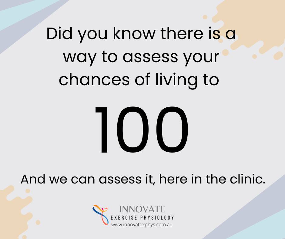 Recently there have been more and more studies emerging, all with the same conclusion that there is one simple, 'no sweat' test that can assess your chances of living to 100.
This week we will be providing more information to you as to how you can easily access this assessment in our clinic. So, WATCH THIS SPACE!