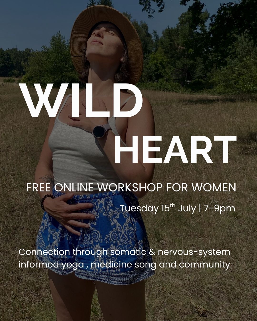 Join this 2-hour session to awaken your wild heart on Tuesday 15th July 7-9pm
The WILD HEART Online Workshop is open to all women. It is an invitation to drop deep within yourself, connect with your body, heart and your voice honouring the wisdom held within the cycles of life.
What to expect:
✨A grounding practice to cultivate the intelligence of your body
✨An embodied & nervous system informed yoga to cultivate feminine wisdom
✨Medicine song for embracing the cycles of life
This Free Online Workshop will give you a little taste of the themes explored during the WILD HEART Retreat in the Yoga Barn, Co. Kilkenny 15-17 August (https://www.seedsofjoy.space/wildheart)
Link in bio
With love,
Anna
#wildheart #womensworkshop #somaticyoga #embodiedyoga #medicinesong