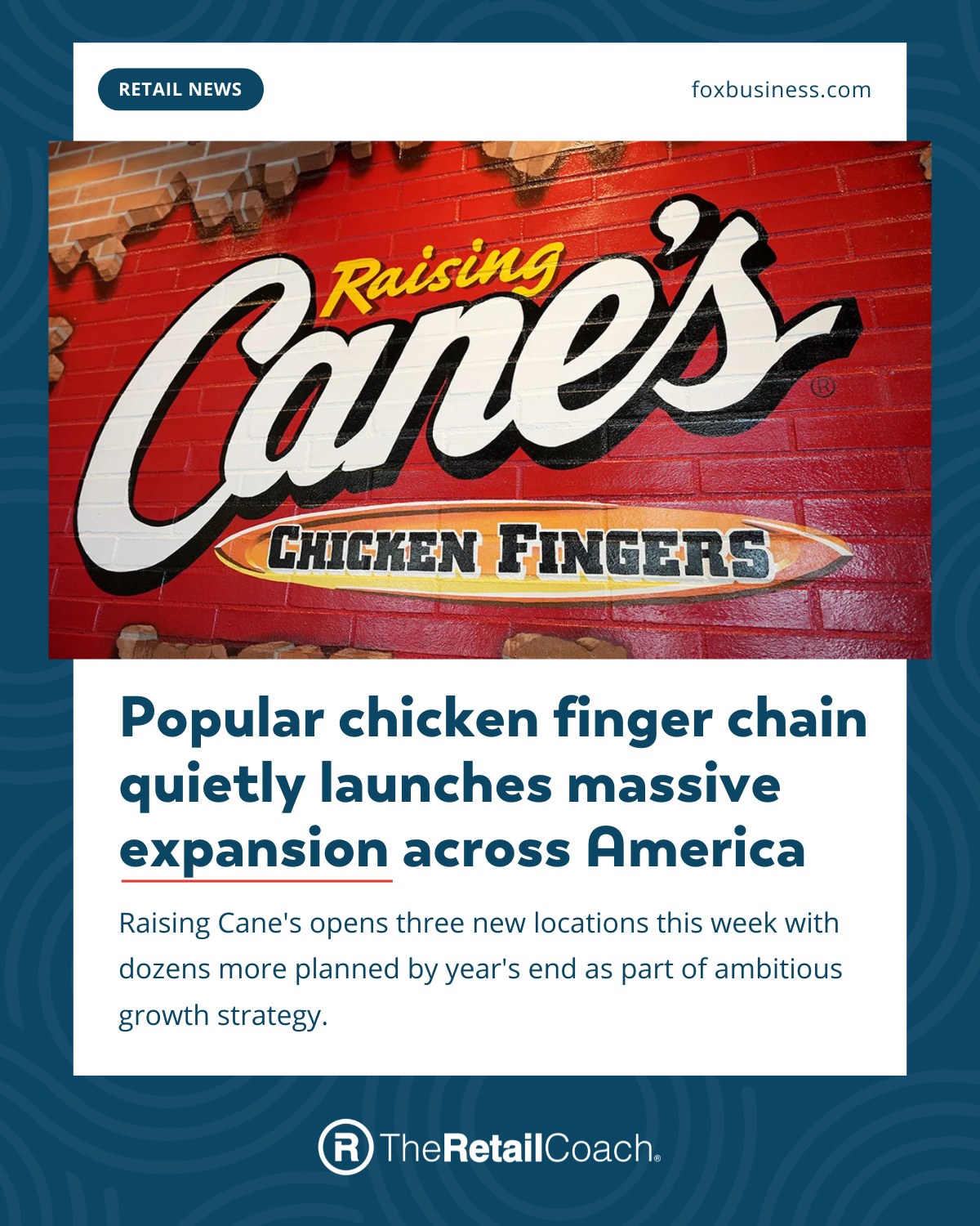 Raising Cane’s continues to make their way across America with huge expansion plans! 🍗
It’s known for its simple, focused menu centered around high-quality chicken fingers, the signature Cane's Sauce, and the overall experience of fresh, made-to-order food. This restaurant is sure to bring value to each new community it enters! Reach out today to see how to recruit Cane’s and other retail and restaurant users to your market.
Read the full article here:
https://www.foxbusiness.com/lifestyle/popular-chicken-finger-chain-quietly-launches-massive-expansion-across-america
💻 info@theretailcoach.com
-
#TheRetailCoach #RetailRecruitment #25YearsofRetail #EconomicDevelopment #CommunityDevelopment #WeRecruitRetail #RetailGrowth #Retail360 #RaisingCanes #RetailNews #ChickenTenders #ChickenLover