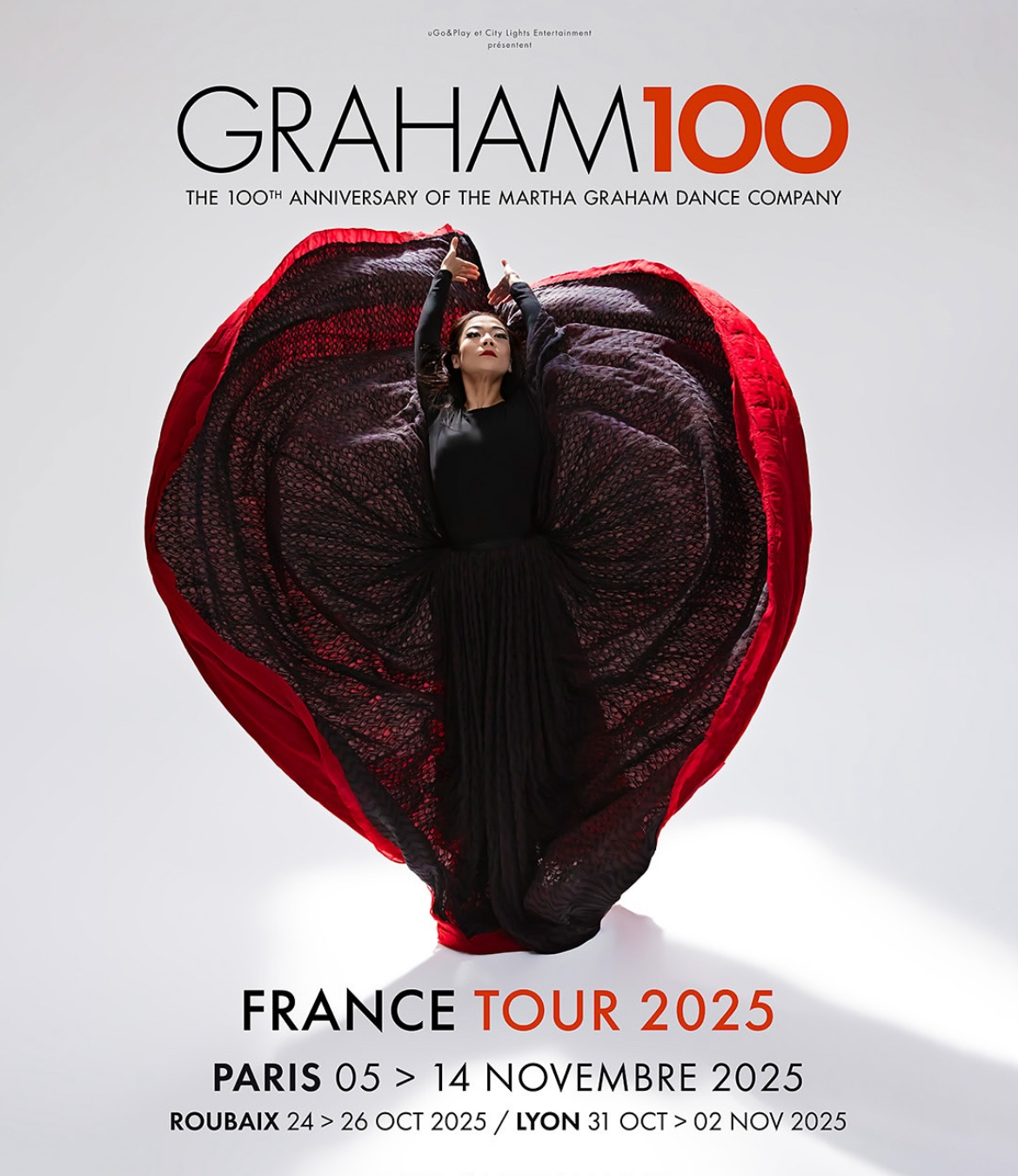 1OO Years of Revolution in Movement.
The Martha Graham Dance Company celebrates a century of groundbreaking beauty, strength, and artistic innovation.
From New York to Europe — the legend lives on.
✨ This October and November, join us in France and Greece for a series of unforgettable performances in iconic venues.
Experience the power of Graham’s legacy — live on stage.
🎟️ Check the full schedule and book your tickets at:
👉 www.citylights.uk.com
#GRAHAM100 #MarthaGrahamDance #CityLightsOnTour
#FranceTour #AthensOnStage #ElegantSpectacle #DanceLegacy #greece
