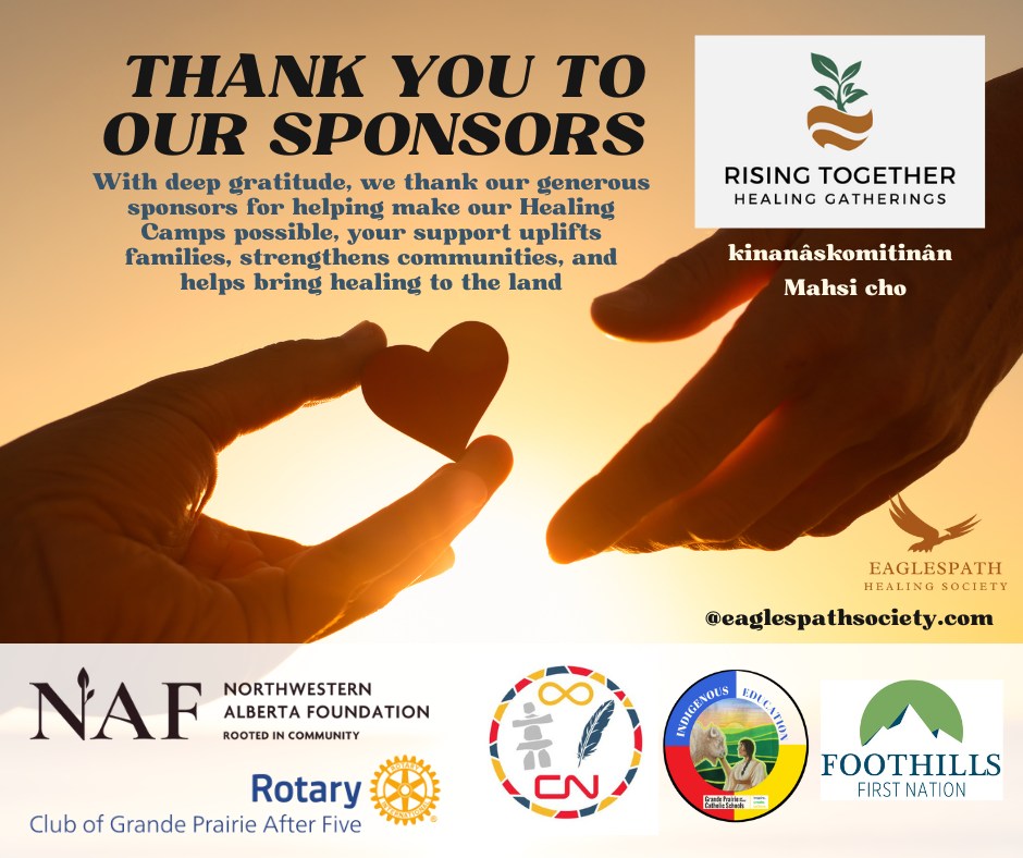 With deep gratitude, we thank our generous sponsors for helping make our Healing Camps possible, your support uplifts families, strengthens communities, and helps bring healing to the land