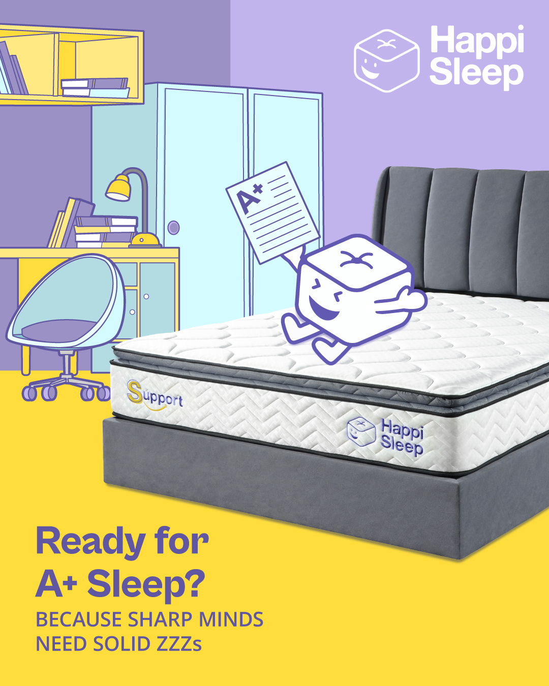 A+ sleep, A+ vibes! 💯📚
Cubie’s secret? A mattress that supports growing minds and recharges sleepy brains.
Better rest = sharper focus — upgrade your sleep today with Happi Sleep! 😴🛏️
#HappiSleep #DreamWithUs