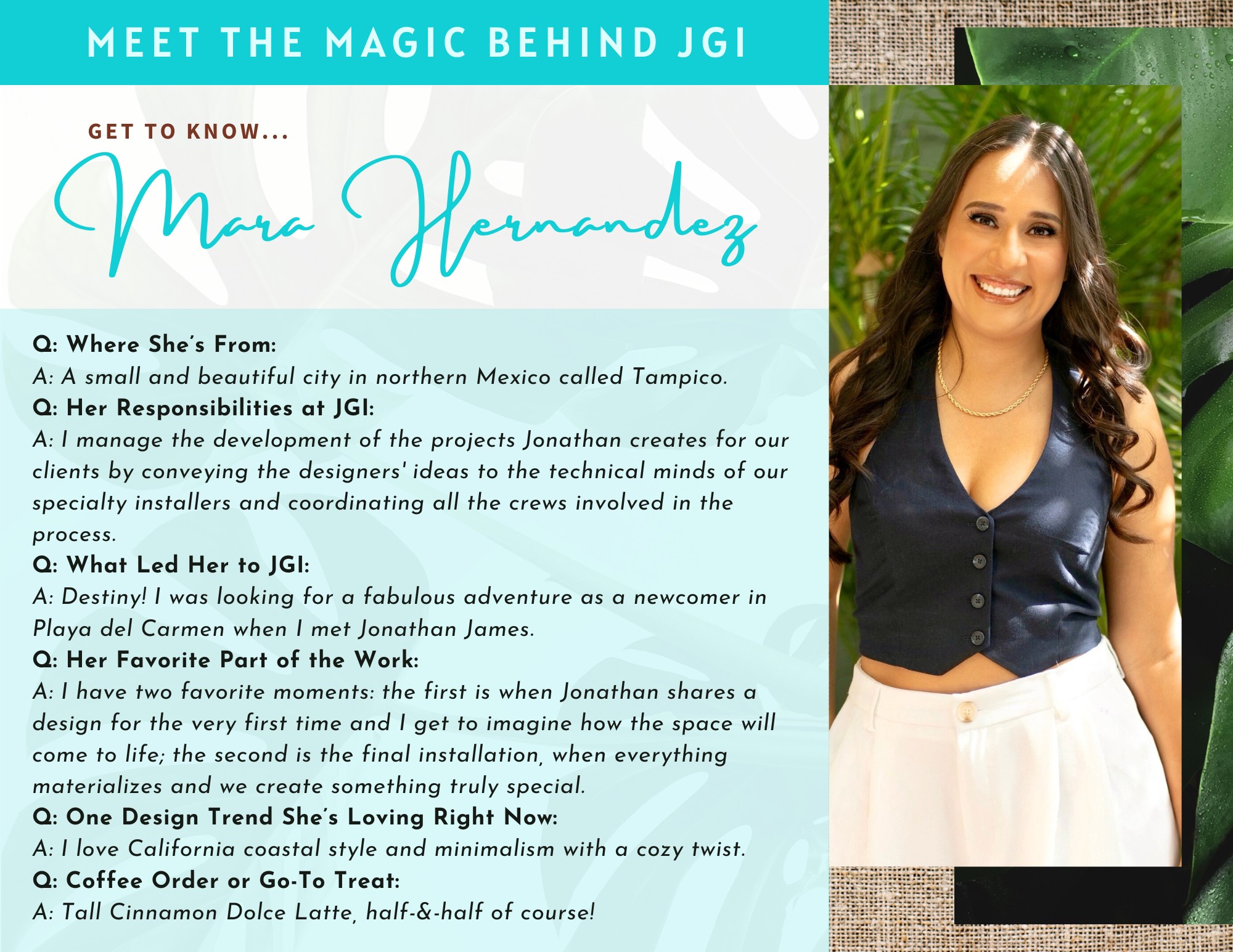 ✨ Meet Mara Hernandez ✨ — an essential force behind every stunning space we create at James Grey Interiors.
From coordinating crews to managing every detail behind the scenes, Mara is the logistics expert who helps turn design dreams into reality, making each project as seamless as it is beautiful.
We asked her a few questions about her role, favorite design moments, and more. Dive into Mara’s story and get to know the talent behind the scenes! 🩵
#JamesGreyInteriors #MeetTheTeam #InteriorDesign #BehindTheScenes #CuratedCaribbeanElegance