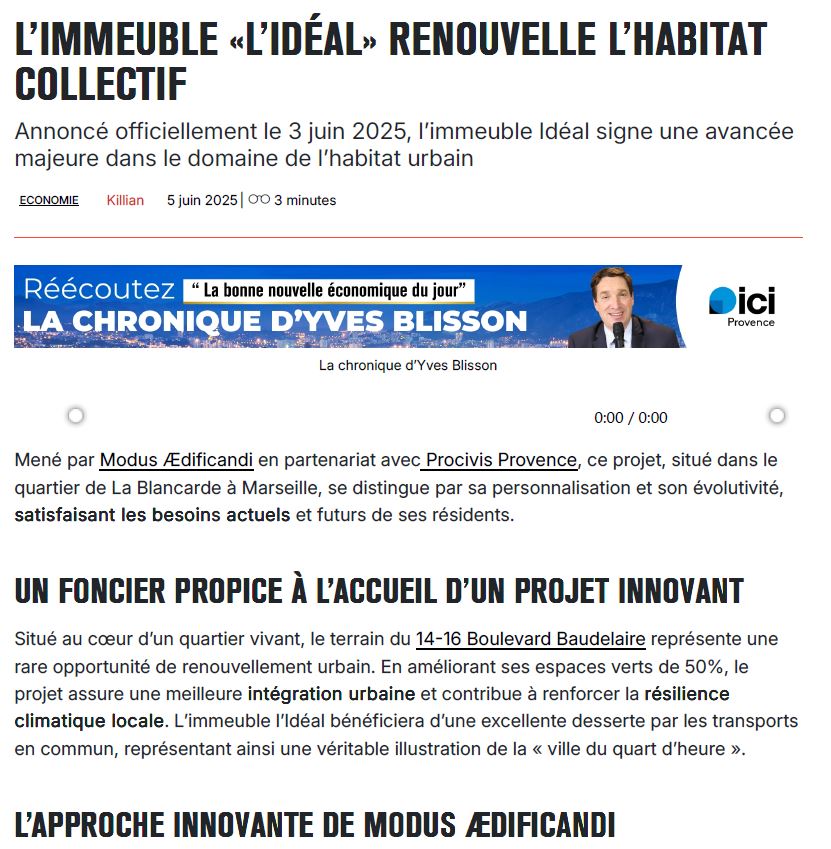 🌟 “L’Immeuble Idéal incarne un manifeste pour une ville plus humaine et durable.”
🗞️ Dans son article dédié, MProvence explore les coulisses du projet porté par Modus Ædificandi et Procivis Provence.
🌿 Ce qu’on retient :
📐 Une architecture ouverte et contextuelle
🌆 Une réponse concrète aux enjeux du ZAN et de la ville du quart d’heure
🤝 Une gouvernance partagée et des choix faits avec les habitants
📎 L’article est disponible sur mprovence.fr
🔗 Infos et RDV sur : www.immeuble-ideal.fr
@modusaedificandi @procivisprovence
#MProvence #RevueDePresse #LImmeubleIdéal #Marseille #VilleDurable #LogementDeQualité #LImmeubleIdéal #personnalisable #évolutif #partagé #BRS #Marseille #HabitatUrbain #Ville #architecture #Durable #ModusÆdificandi #ProcivisProvence