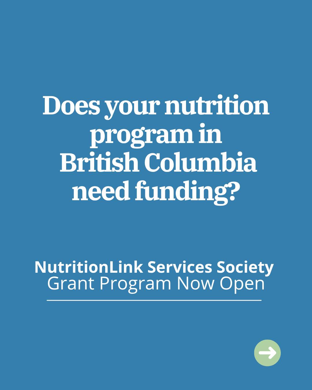 Is your organization empowering communities through nutrition education, cooking skills, or food access programs?
NutritionLink Services Society is now accepting applications for its 2026 Grant Program!
🗓️ Deadline: September 30, 2025
🔗 Learn more & apply: www.nutritionlink.org
#NutritionLinkGrants #FoodLiteracyBC #GrantOpportunity #CommunityNutrition