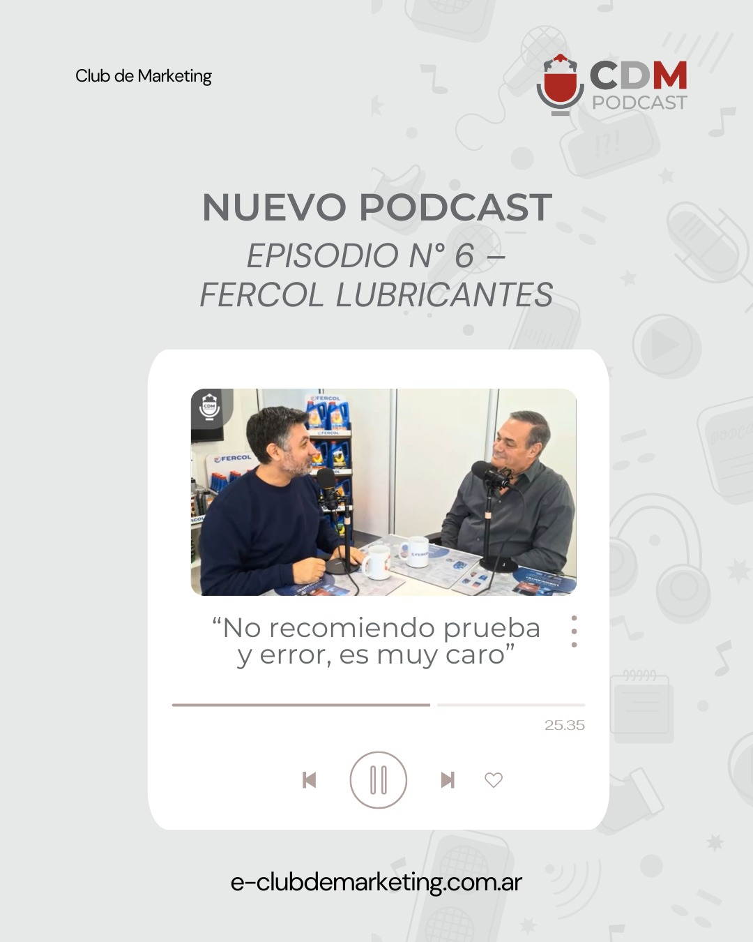 🎧 NUEVO EPISODIO | #CDMPodcast
Fernando Colombo de @fercol_lubricantes 🚗🛠
Emprender en la industria y dejar huella ¡es posible!
💬 ""El éxito no es un lugar de llegada, es cómo lo construís cada día.""
Hablamos de:
🔹 Marca con propósito
🔹 Empresa familiar
🔹 Innovación + pasión
🔹 Cómo crecer sin perder la esencia
Dale play y sumate a esta comunidad que impulsa negocios con visión humana.
🎙 Link en historias destacadas
CDM Podcast: donde las ideas toman forma.
📩 hola@e-clubdemarketing.com.ar
#PodcastArgentina #Industria #FercolLubricantes #MarketingConProposito #Emprender #NegociosConAlma