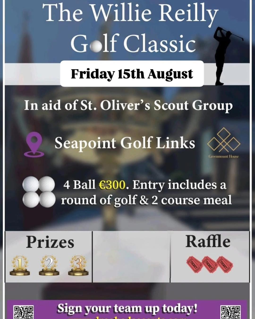The Greenmount House Willie Reilly Golf Classic โณ๏ธ booking is still open, with the last remaining slots for tee times and sponsorship left to fill ๐๏ธ
We are back for a 4th edition of the Golf Classic at the picturesque @seapointgolflinks on Friday 15th August 2025. Our Awards ceremony and meal will take place in the fabulous @greenmounthousedrogheda later on that evening on the 15th.
We are looking for Golfers ๐๏ธโโ๏ธ and Tee Box / Green sponsors ๐ ๐
To book a team in and or come onboard as a sponsor please contact Cathal Khan on 086-1218201 or email cathal.khan@gmail.com.
#Greenmounthouse #SeapointGolfLinks #stoliversscoutgroup