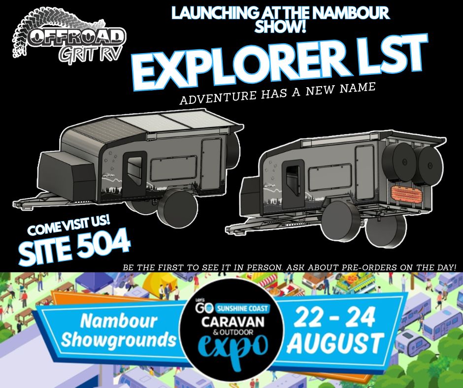 We’re heading to the Sunshine Coast Caravan & Outdoor Expo at the Nambour Showgrounds from August 22–24 — and we’re bringing something BIG (Or little) 💥
EXCLUSIVE LAUNCH: The Explorer LST
The ultimate go-anywhere camper trailer is finally here.
Built tough, packed with features, and ready to follow your 4WD anywhere!.
☑ Hot-Dip Gal Chassis With Extra Bullyliner Protection
☑ Rear Carbon Winch
☑ Stacks of Water Storage
☑ ATX Airbags
☑ Huge Power System
…and more!
📍 COME FIND US AT SITE 504
Be the first to check out the Explorer LST in the flesh and chat with the crew👊
#OffroadGritRV #ExplorerLST #NambourShow #CaravanExpo #BuiltForAdventure #AustralianMade #CamperLaunch #OffGridLife