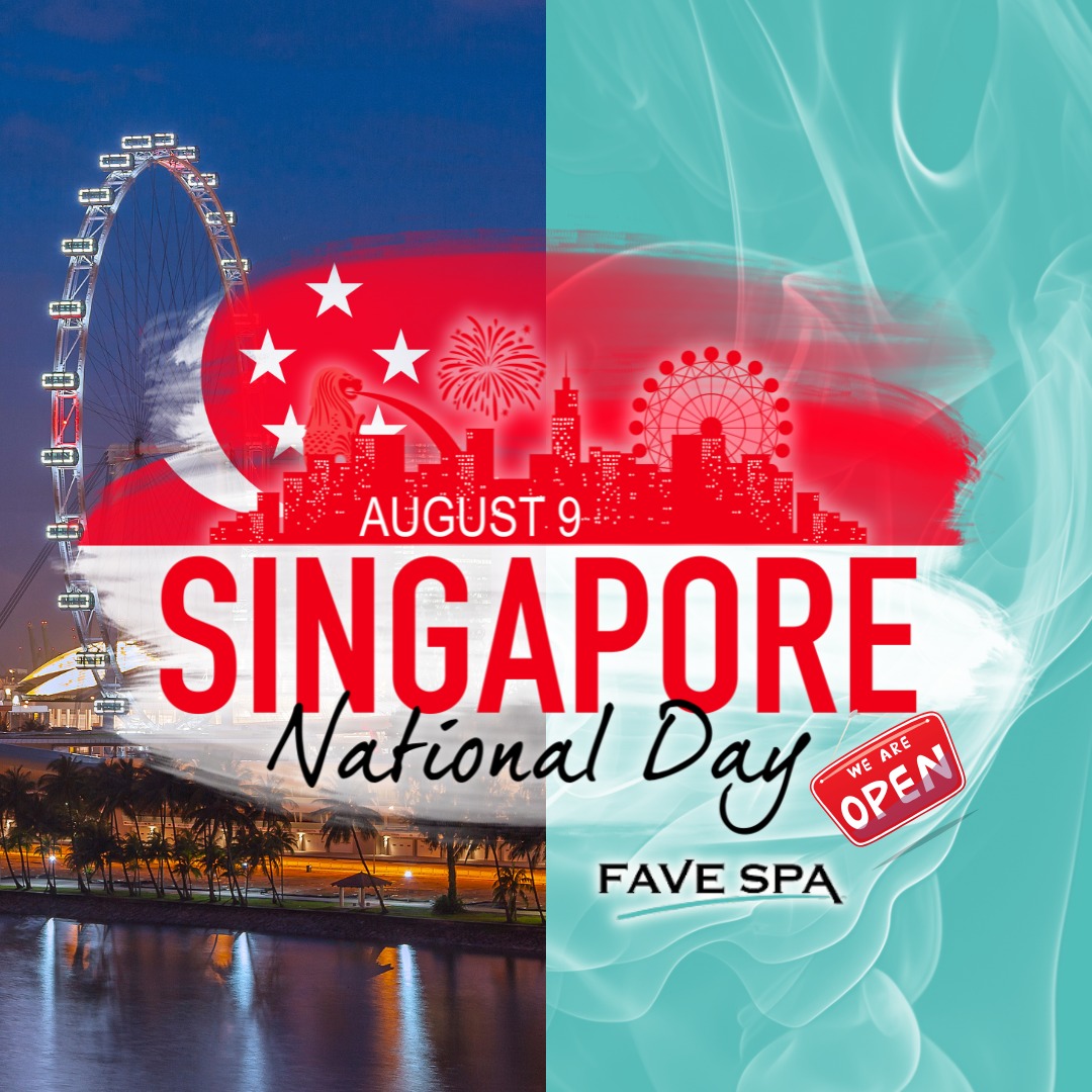 Happy SG60! Let’s honor the past and rest into the future. Happy Birthday Singapore!
We are open as usual today.
*Please note that Bookings via WhatsApp on the day itself is not available on Public Holidays (9th August 2025) Please call 62430441 to book an appointment.
.
Indulge yourself in a rejuvenating session with our certified and well-loved therapists at an affordable price starting from $58/hr.
Call 62430441 or message us at https://wa.me/6587956578 for a session today!
Visit www.favespa.sg for more details!
We are at 56 New Upper Changi Road #01-1330 Singapore 461056 ❤️
.
#favespa #massagetherapy #massage #bedok #bedokmassage #changi #changimassage #sgpromo #goodmassage #sgspa #sgmassage #singapore #singaporegirl #sggirls #singaporecity #massagespa