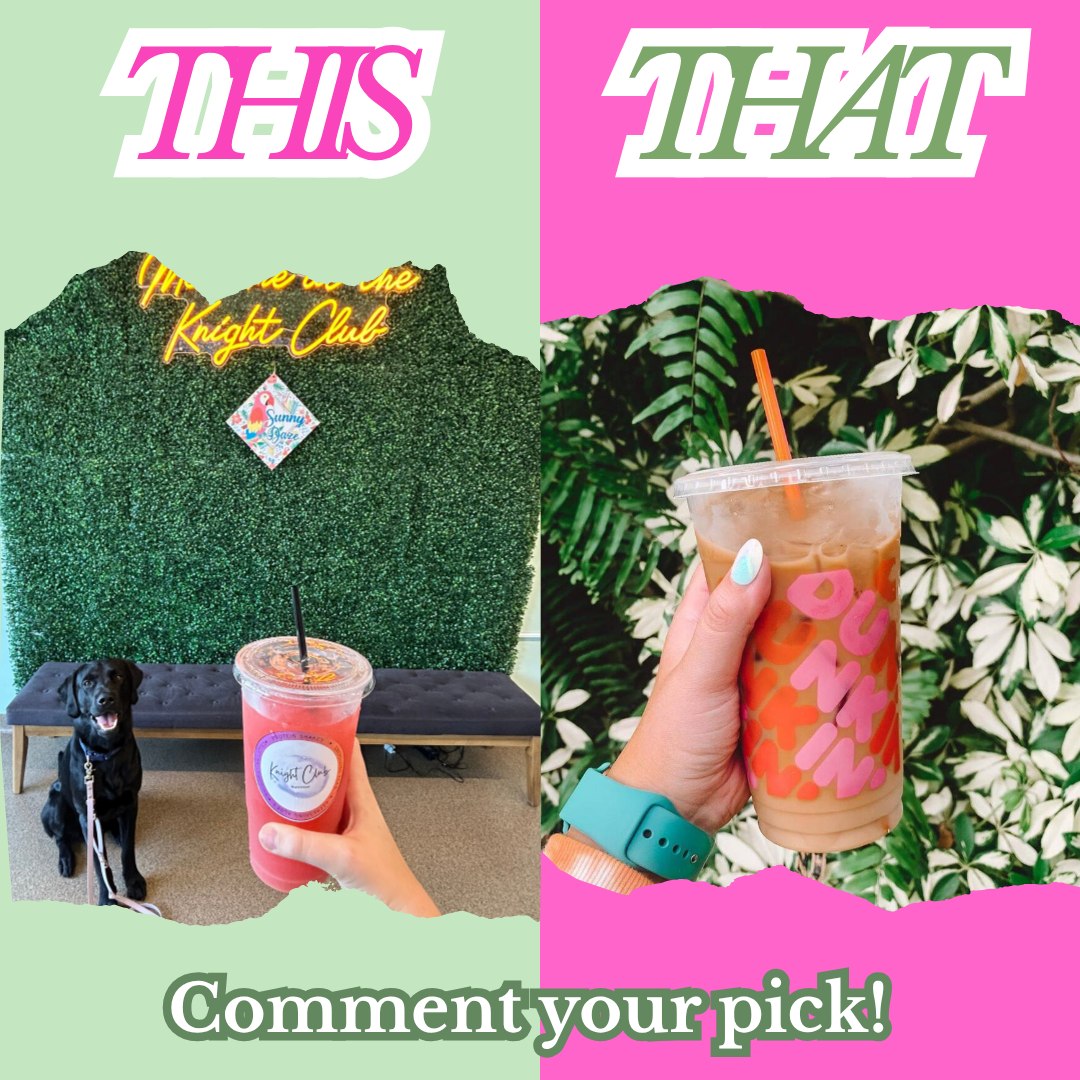 This or That: Nice Cold Refresher or Delicious Iced Coffee
Check out Knight Club Nutrition in our Monthly Newsletter!