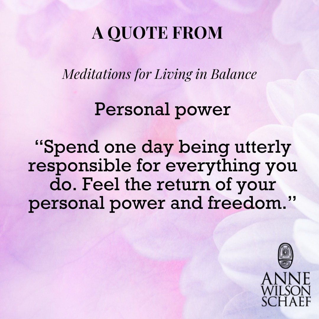 Spend one day being utterly responsible for everything you do. Feel the return of your personal power and freedom. #personalpower #freedom #recovery #spirituality #responsibility