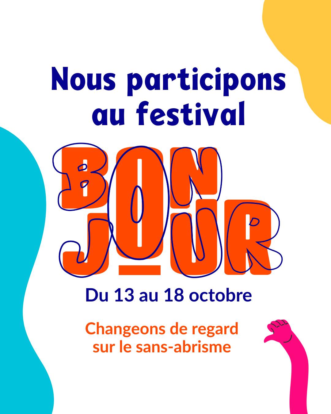 LE FESTIVAL BONJOUR ARRIVE EN OCTOBRE 🥳🔥
Un projet sur lequel on travaille depuis des mois et qui nous tient particulièrement à coeur. ❤️
Comment répondre à la précarité, aux situations de rue et à l'isolement si on ne crée pas d'abord du lien ?
Tout commence par un "Bonjour", alors on en fait un festival !
Le festival Bonjour, c'est une semaine d'animations à destination de toutes et tous, personnes à la rue ou avec un toit, pour se rencontrer, changer de regard, et impulser des envies d'agir 🙌
Du 13 au 18 octobre, chaque jour une thématique et une programmation pour prendre soin de soi et des autres, bien manger ensemble, célébrer les liens qui nous unissent...
C'est le bon jour pour faire le premier pas 👣
➡️ Rejoins-nous en tant que bénévole pour l'accueil, la préparation, les ateliers cuisine, etc.
➡️ Rejoins-nous en tant que partenaire (prêt de matériel, mécénat en impression...)
➡️ Rejoins-nous en tant que participant.e pour venir vivre le festival du 13 au 18 octobre !
Un projet créé main dans la main avec de nombreux acteurs (de la précarité mais pas que)
@laclochehdf @entourage_hautsdefrance @assotoitamoi EY @soldats_du_sourire @benenovalille @lesouffledunord @liledesolidarite @
culturebarbars59 @lamoussetouch @lesfabuleusesasso @naturhumanite @lazarefrance @lacravatesolidaire.lille @atdqm @abejsolidarite @fondationpourlelogement @les_bequilles_de_l_espoir @chaud.bouillon @_pouvoirdevivre @lille_france @humusmarcq Magdala @medecinsdumonde et de nombreux bénévoles !
Toutes les infos dans notre bio
On a si hâte de s'y retrouver 🤩