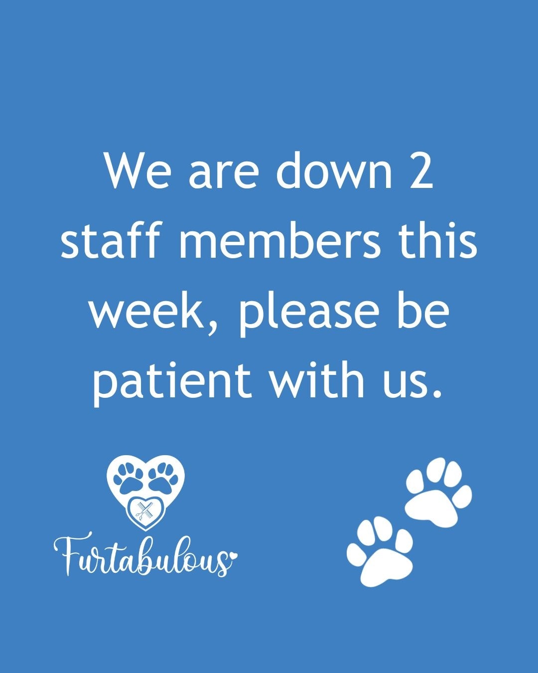 Thanks to a nasty round of Covid, we now have 2 members down this week. Please be patient with us. We know we've had to rebook a lot from last week and will have to do the same this week too. If you have an appointment and are able to reschedule, please let us know.
Thank you for your understanding 💙🐾