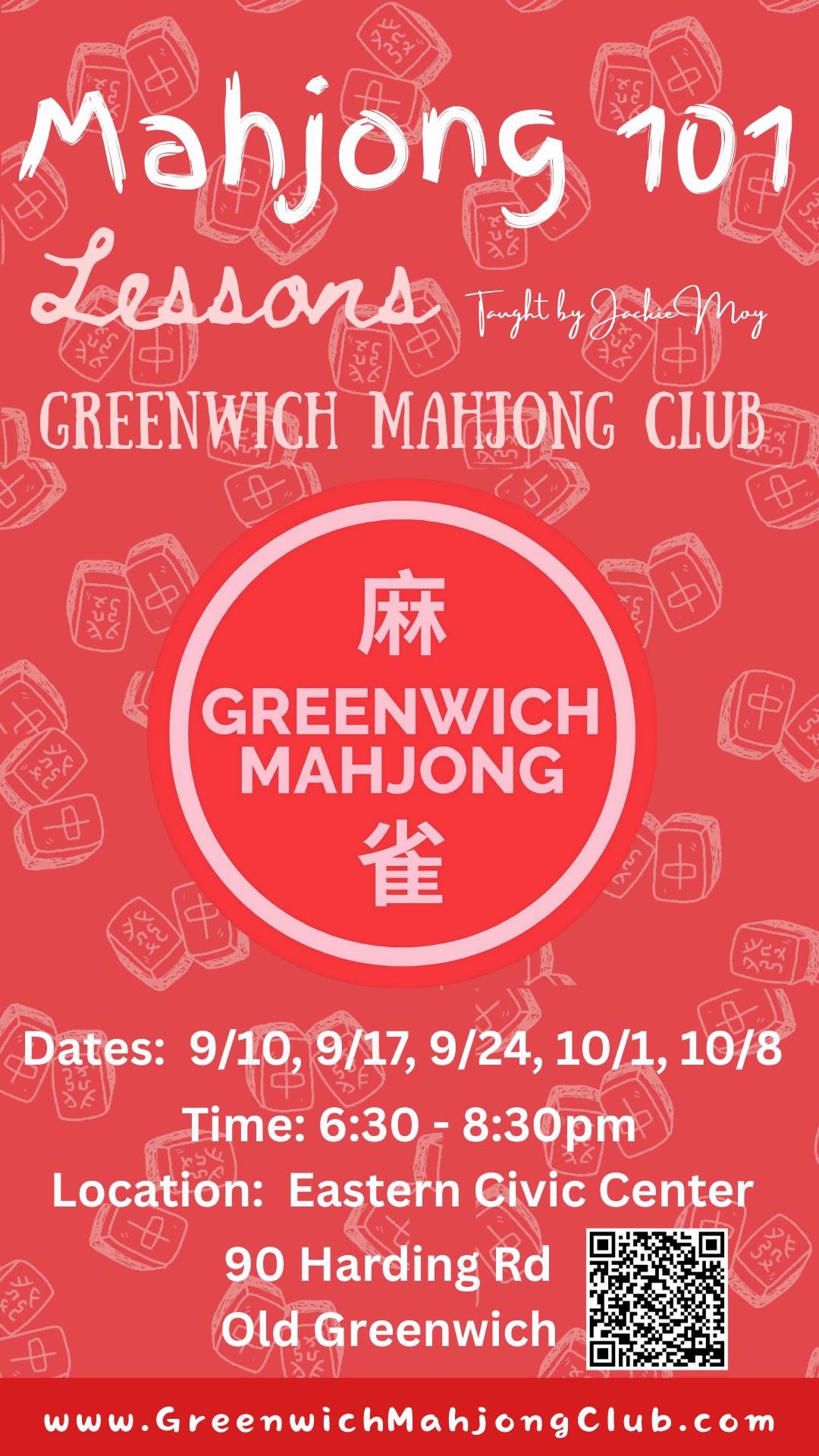 Join Greenwich Mahjong Club for the #1 Mahjong course in town.
- Group classes now offered at Eastern Greenwich Civic Center. Registration is now open.
https://www.greenwichmahjongclub.com/service-page/mahjong-101-greenwich-civic-center
- Want to grab a few friends and families foot the class at home? We being you everything, the set, the table, and the best teacher in town. Check out our website to book your lessons with us!
www.GreenwichMahjongClub.com