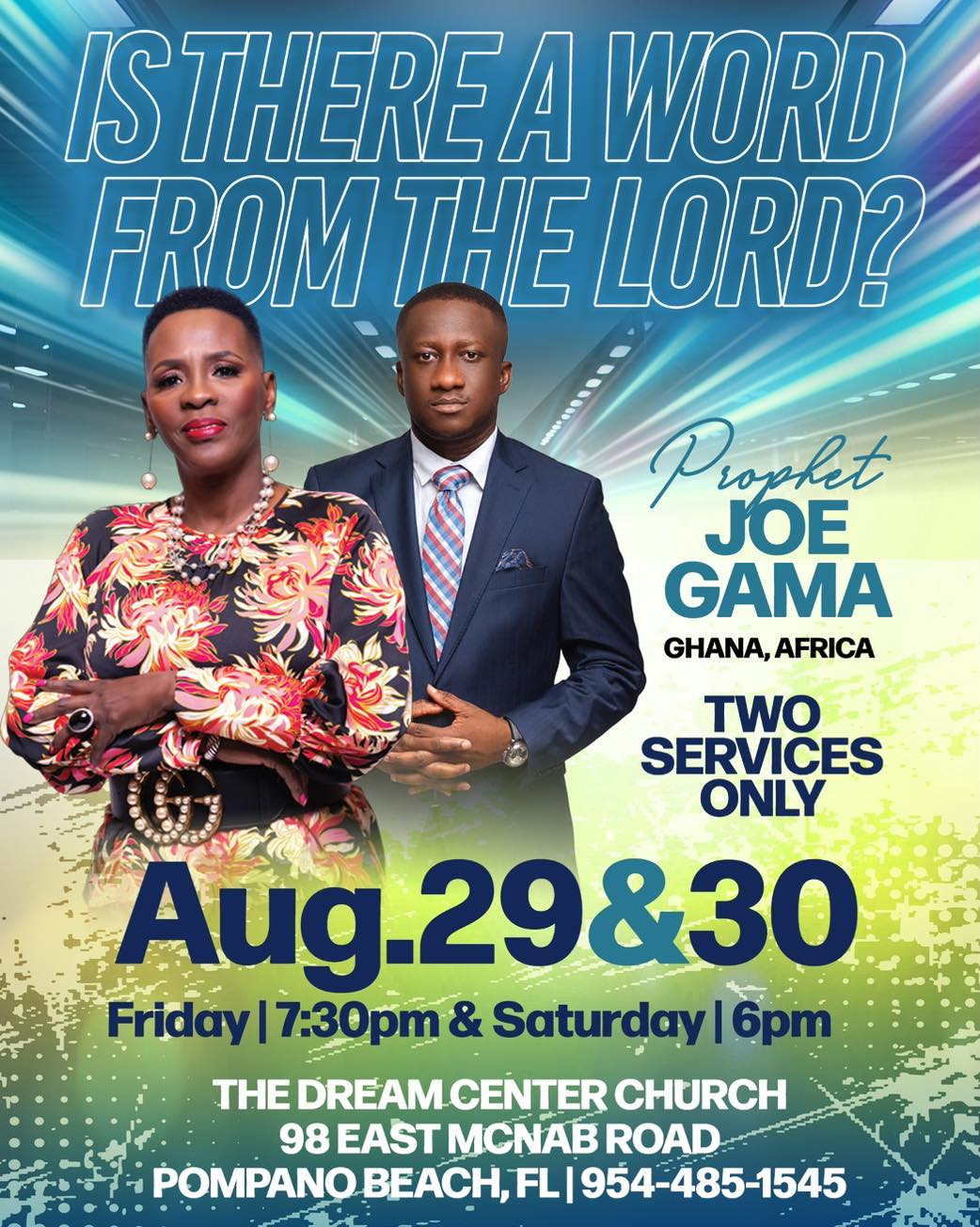 It’s happening TODAY! Apostle Verna Dupont hosts Prophet Joe Gama from Ghana, Africa at The Dream Center Church. Don’t miss this powerful move of God, join us tonight at 7:30PM and tomorrow at 6PM!