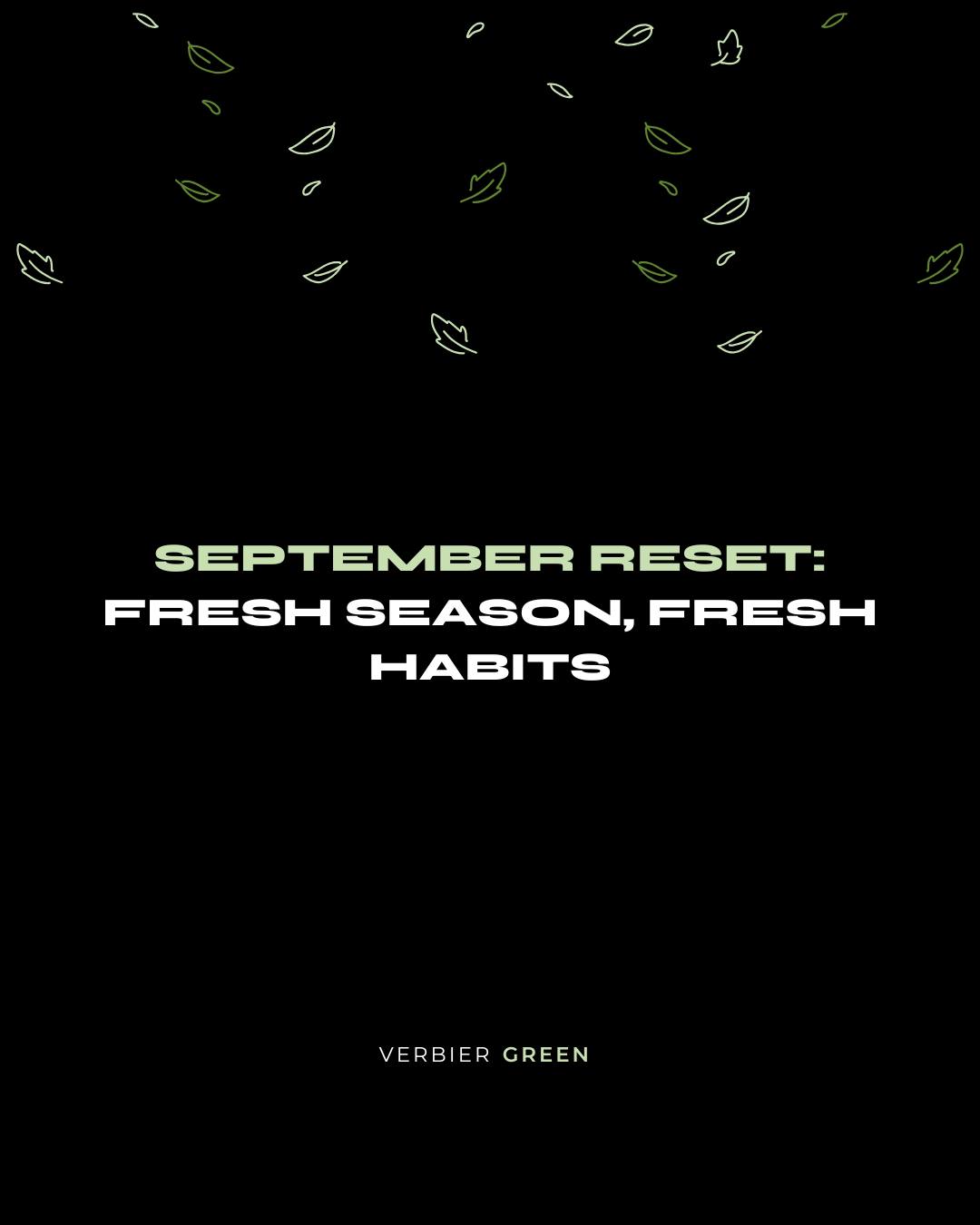September reset 🍂 Small switches make a big difference... from cutting white sack waste to eating what’s in season. Here are a few easy ways to start autumn lighter on the planet (and your wallet) 💚
-----
Septembre, c'est reparti pour un tour 🍂 De petits changements peuvent faire une grande différence... Qu'il s'agisse de réduire les déchets liés aux sacs blancs ou de manger des produits de saison. Voici quelques astuces simples pour commencer l'automne en légèreté, tant pour la planète que pour votre portefeuille 💚
#VerbierGreen #Verbier #WasteManagement #SustainableLiving #ReduceReuseRecycle #ValdeBagnes