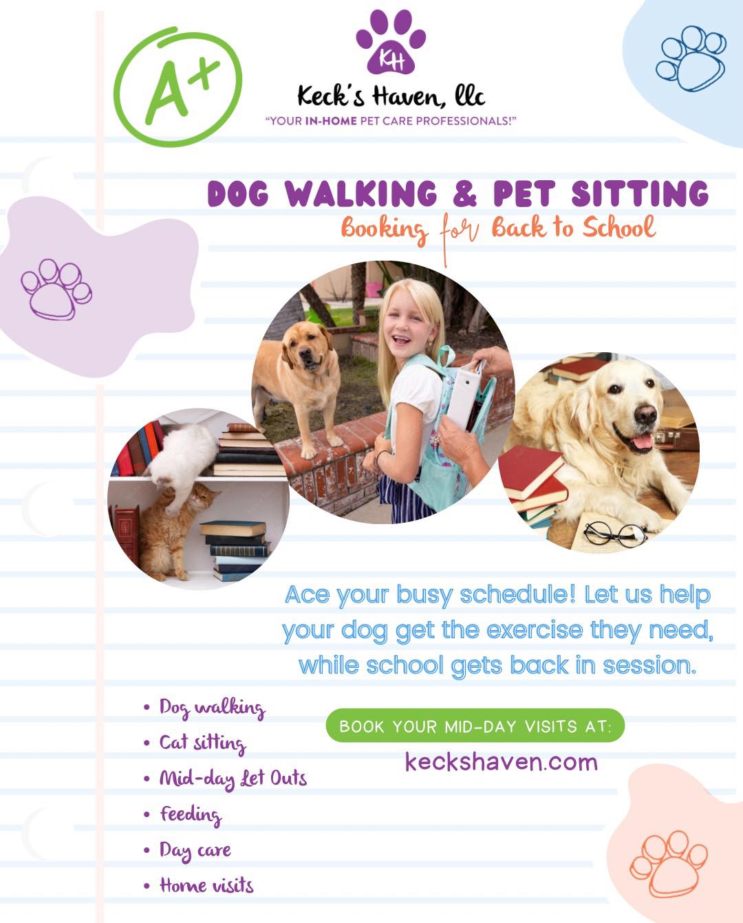 NOW ACCEPTING DOG WALKING/let out clients for back to school time!
Don't let your pup home alone all day 😱! Let us come and take them on a walk 🐕🦺, or out to potty and enrich their day with lots of love and cuddles! 🥰
Please schedule now! www.keckshaven.com